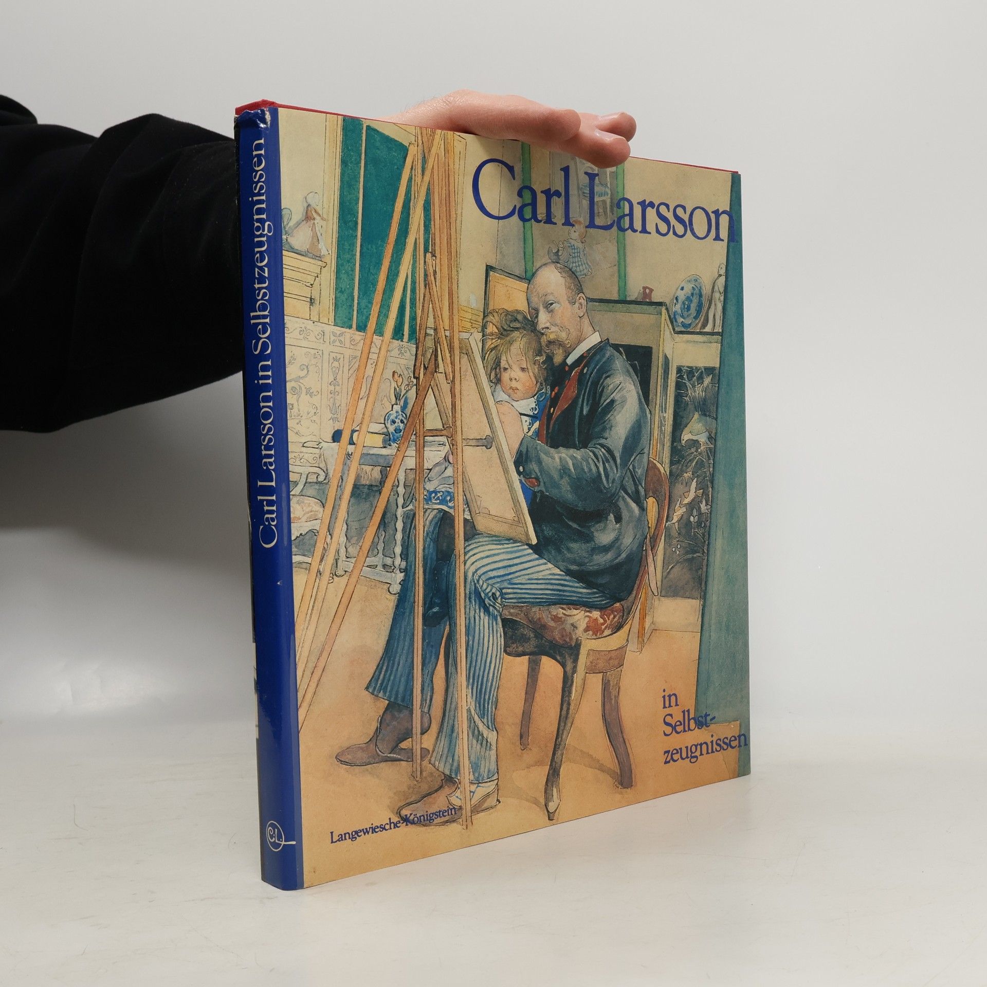 Carl Larsson Carl Larsson in Selbstzeugnissen