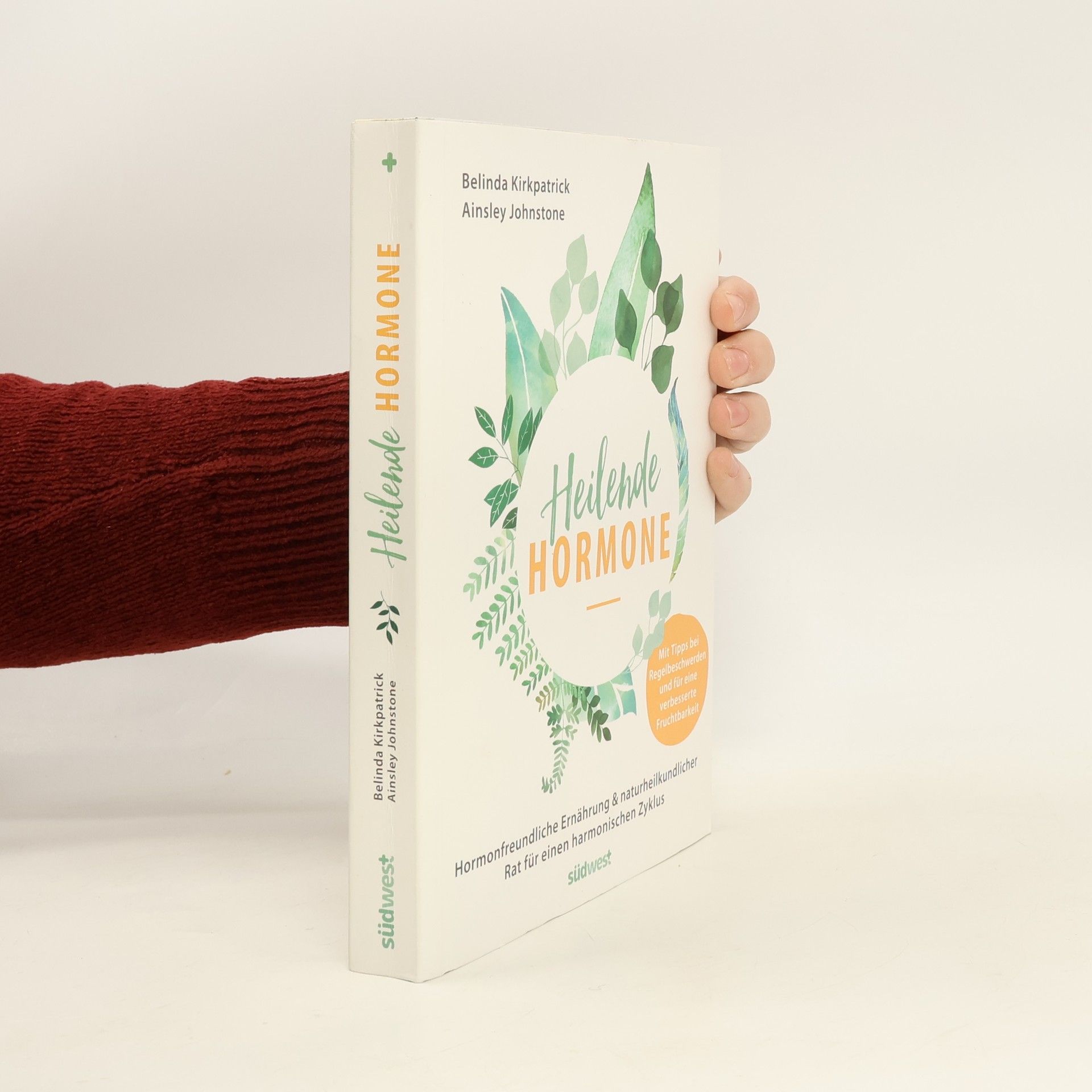 Belinda Kirkpatrick Heilende Hormone