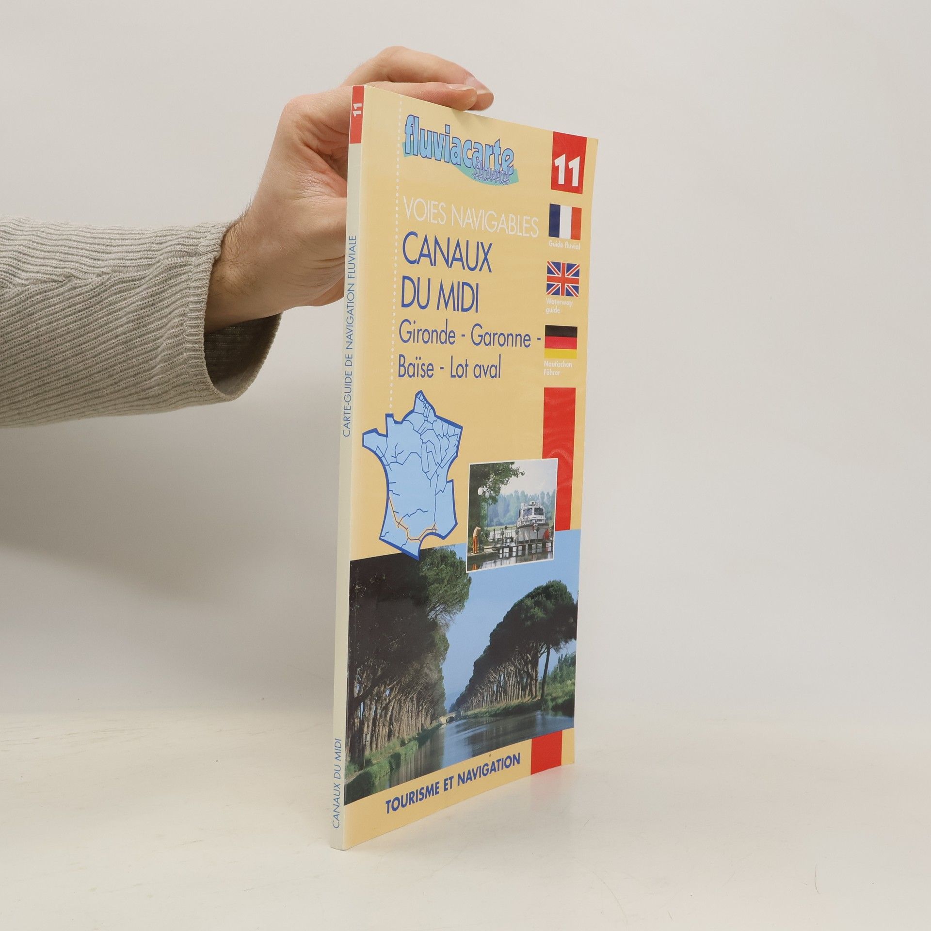 Collectif d'auteurs Voies navigables - canaux du midi. Gironde-Garonne, Baïse - Lot aval