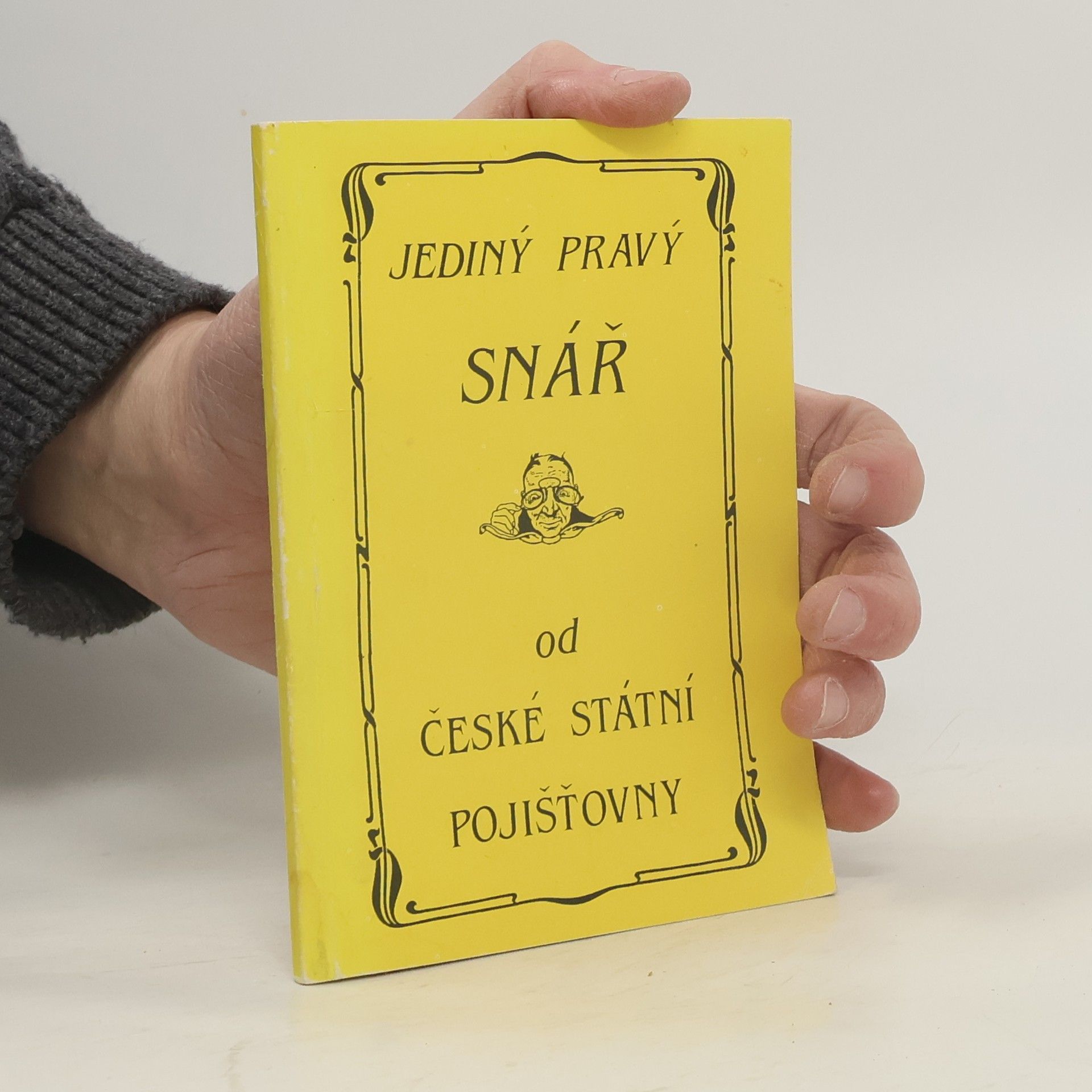 AA.VV. Jediný pravý snář od České státní pojišťovny