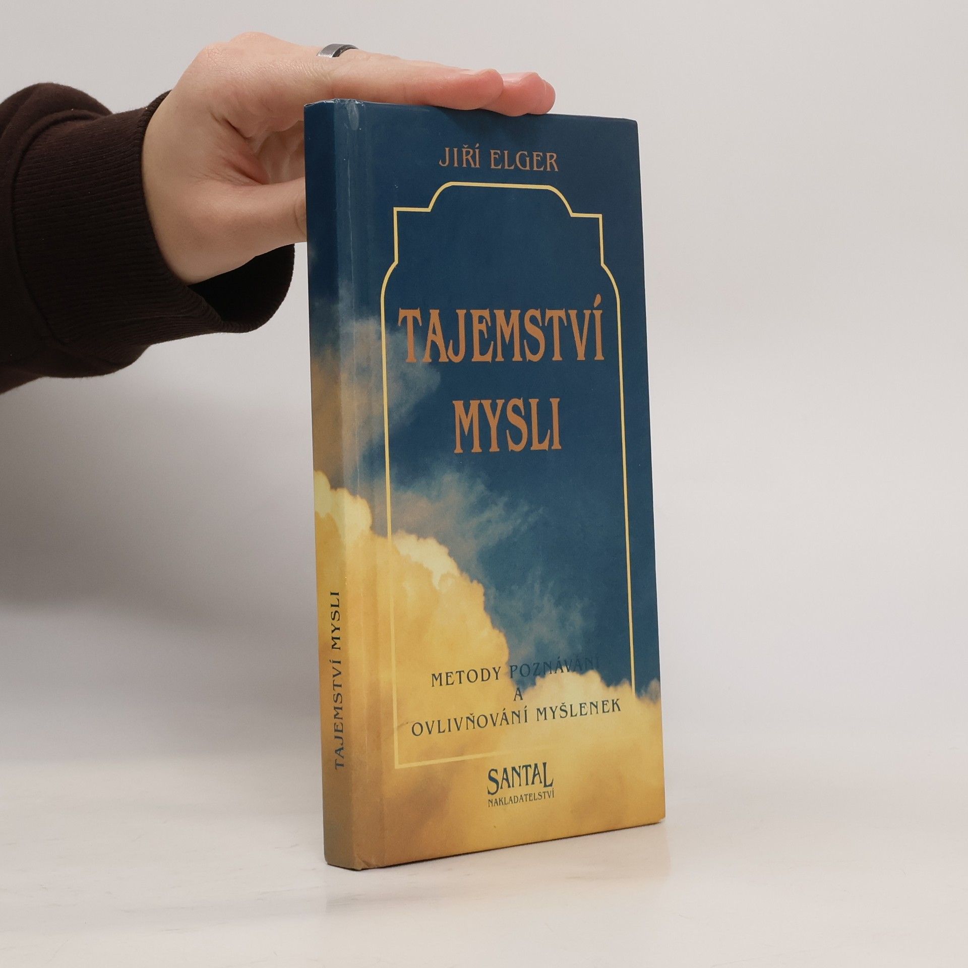 Tajemství mysli : metody poznávání a ovlivňování myšlenek