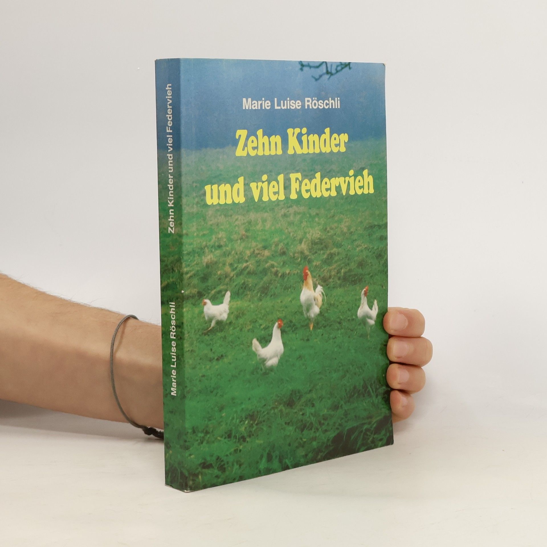 Zehn Kinder und viel Federvieh