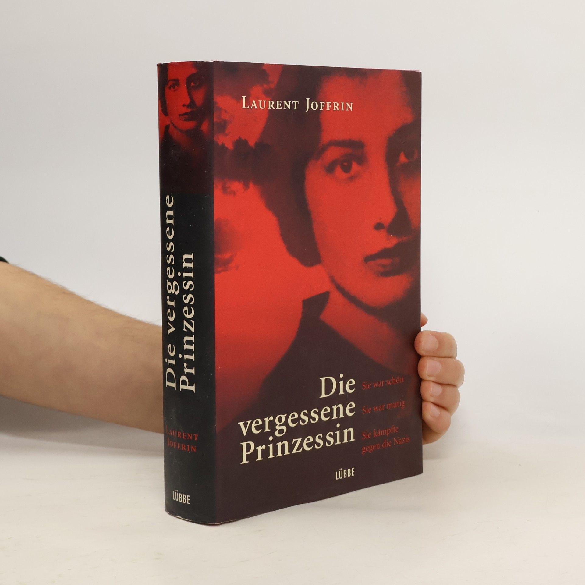 Laurent Joffrin Die vergessene Prinzessin