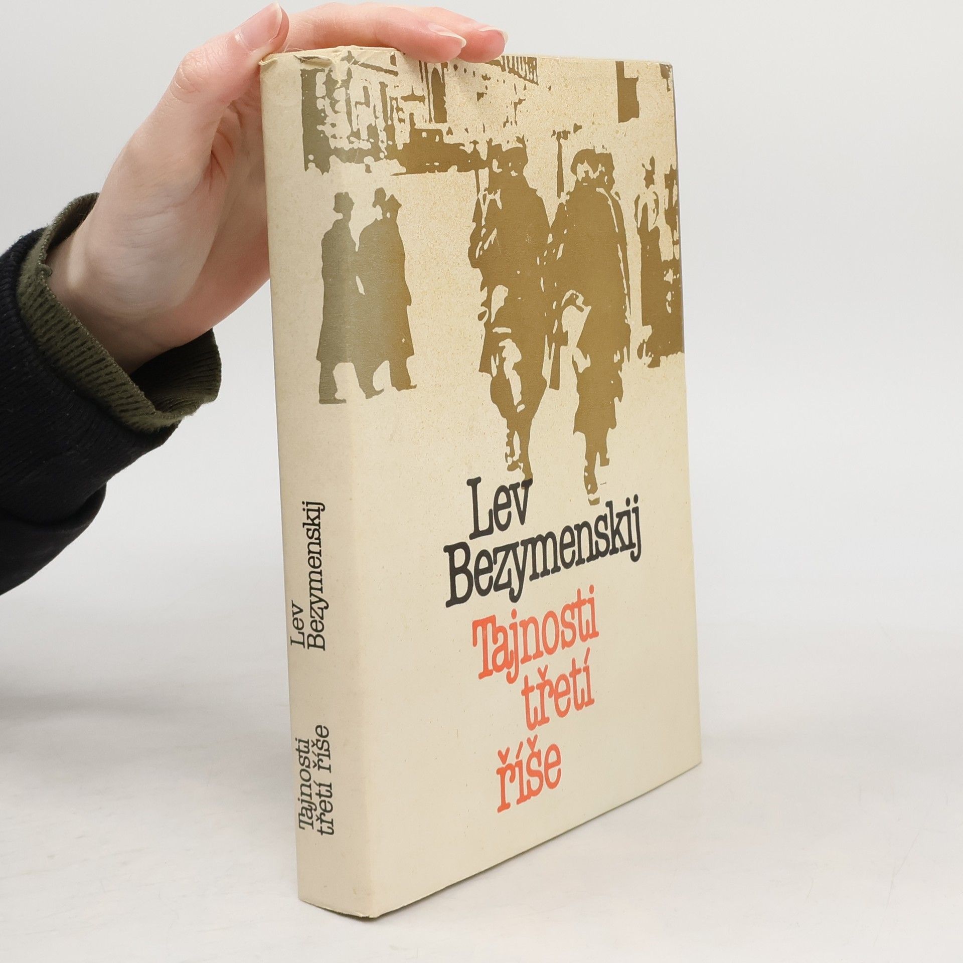 Lev A. Bezymenskij Tajnosti třetí říše