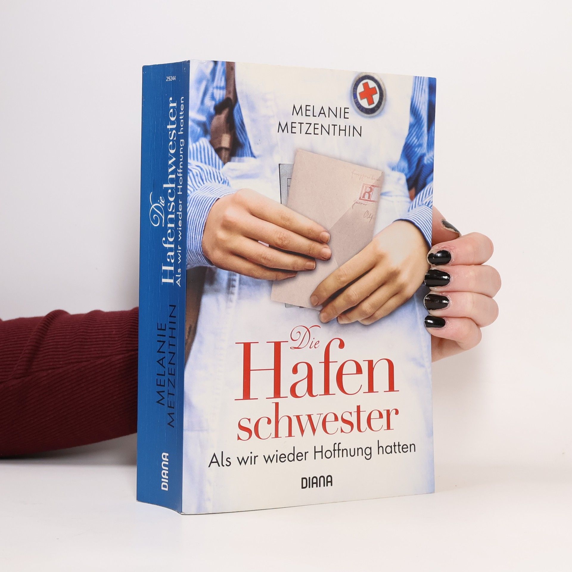 Melanie Metzenthin Die Hafenschwester - Als wir wieder Hoffnung hatten