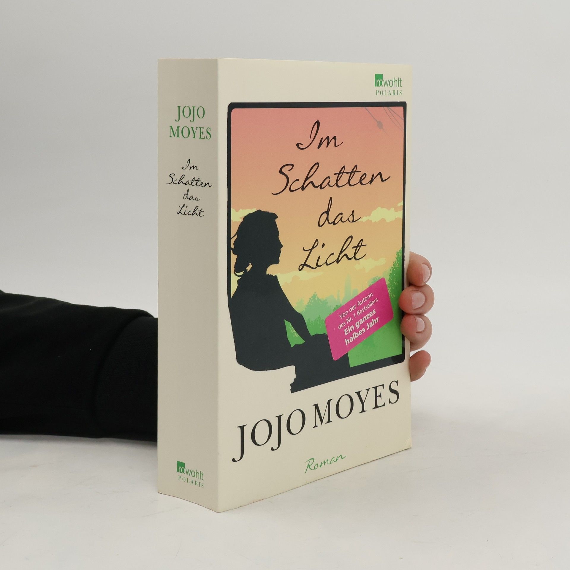 Jojo Moyes Im Schatten das Licht