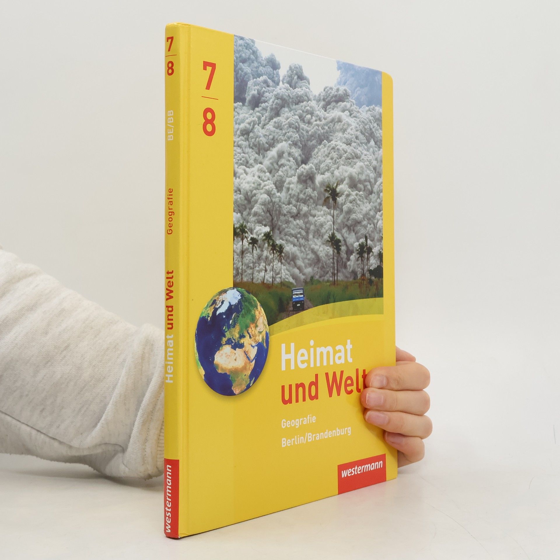 Kolektív autorov Heimat und Welt Geografie 7 7 8. Schülerband. Sekundarstufe 1. Berlin und Brandenburg