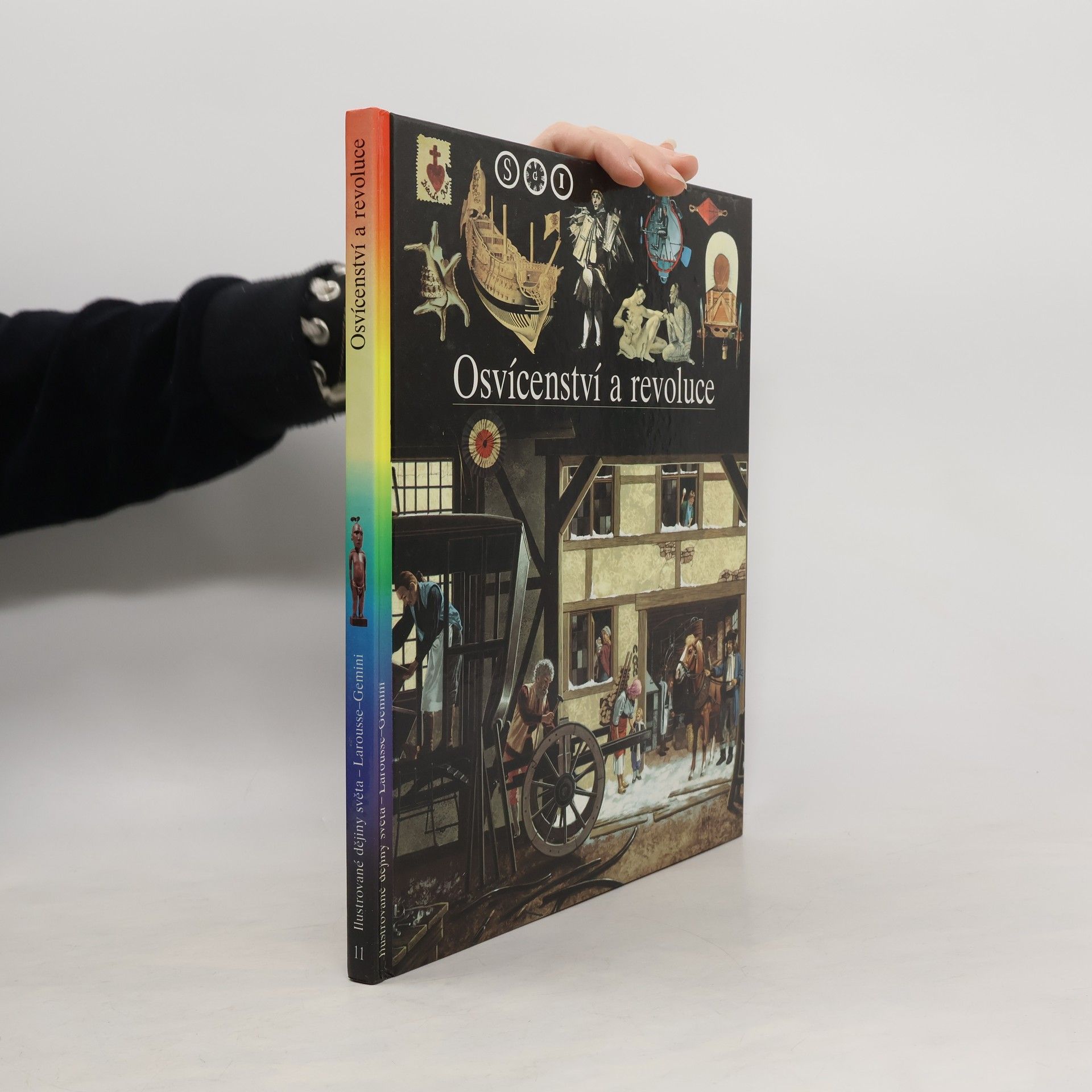 Christian Biet Ilustrované dějiny světa. [Sv.] 11, Osvícenství a revoluce