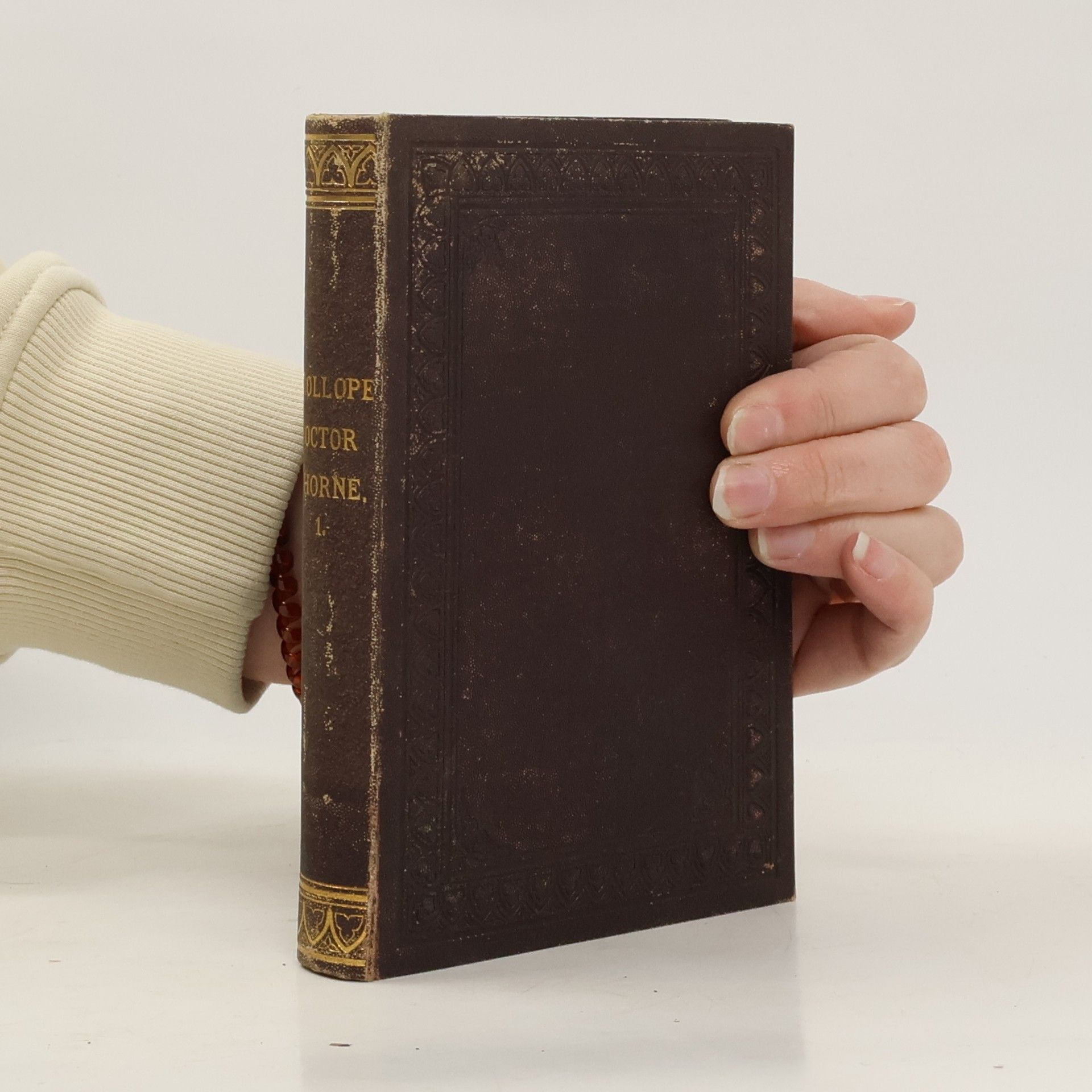 Anthony Trollope Doctor Thorne I