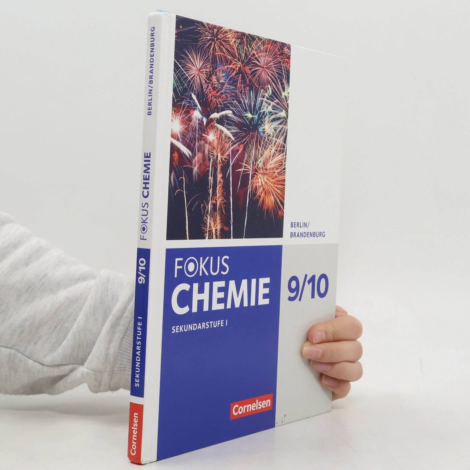Fokus Chemie 9./10. Schuljahr - Sekundarstufe - Berlin/Brandenburg - Schülerbuch