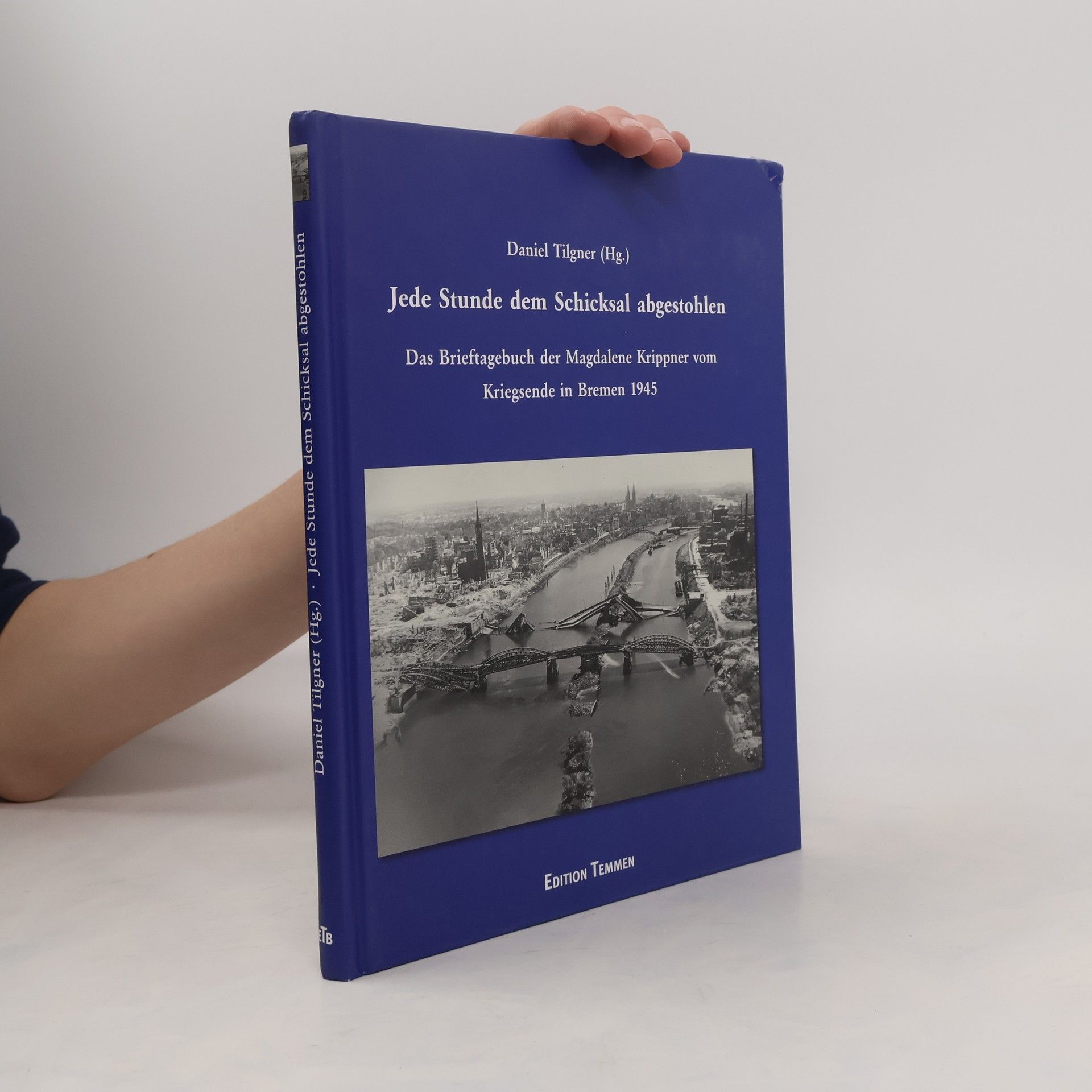 Jede Stunde dem Schicksal abgestohlen