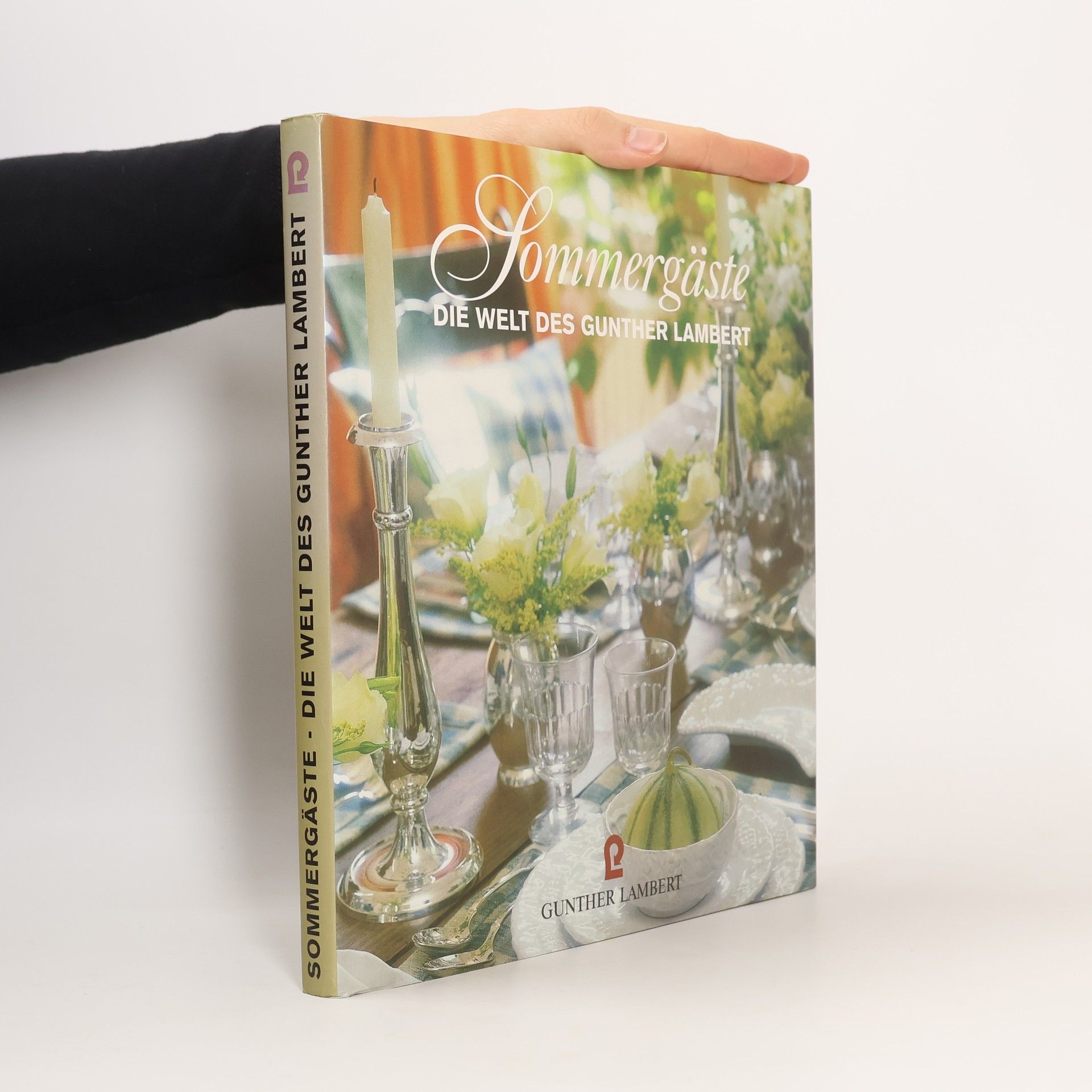 Gunter Lambert Sommergäste. Die Welt des Gunther Lambert
