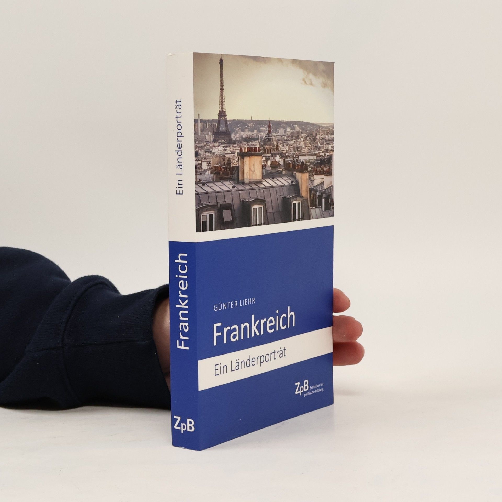 Frankreich: Ein Länderporträt