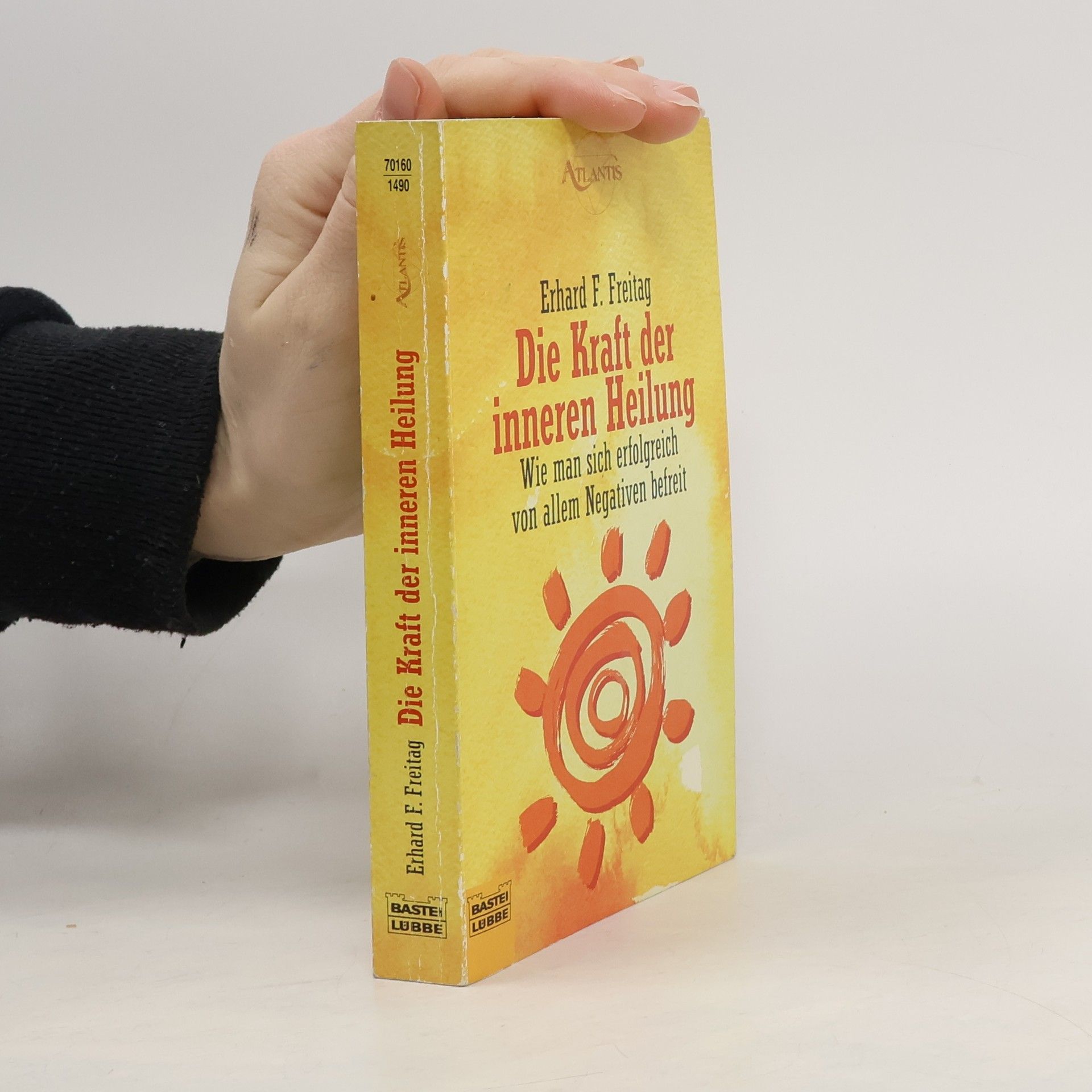 Die Kraft der inneren Heilung