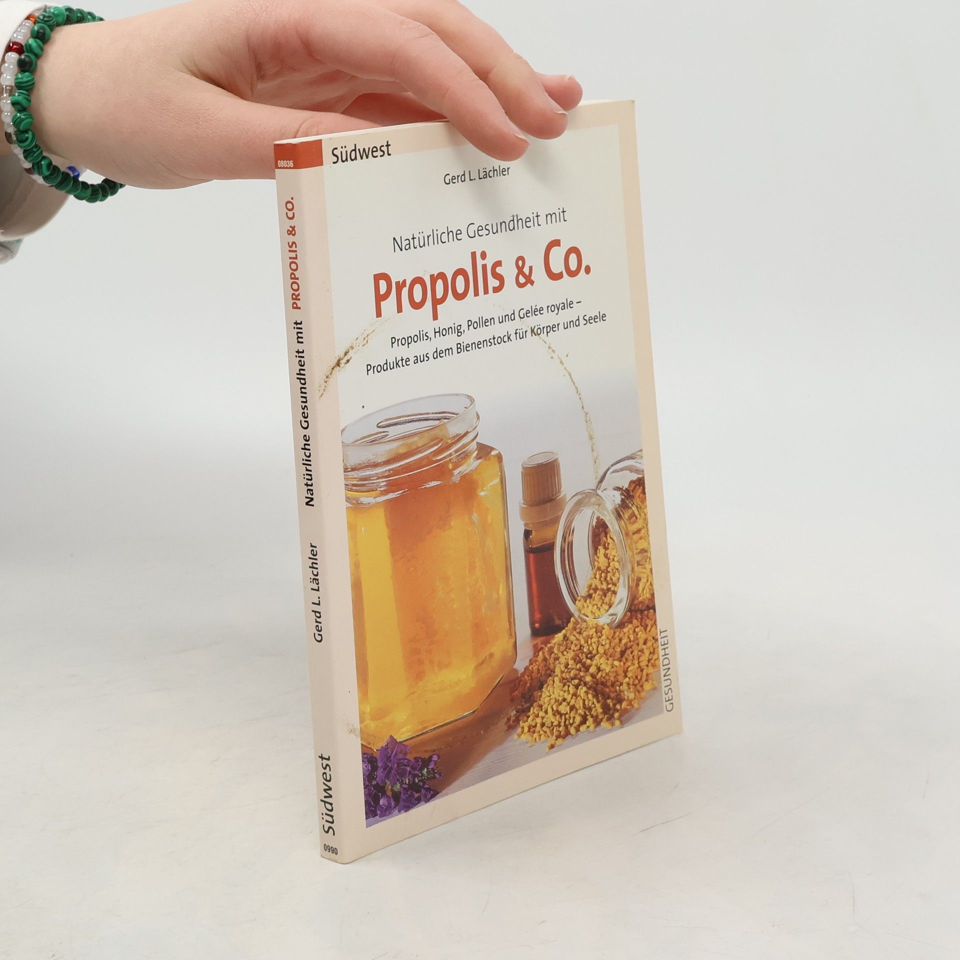 Gerd L. Lächler Natürliche Gesundheit mit Propolis & Co.