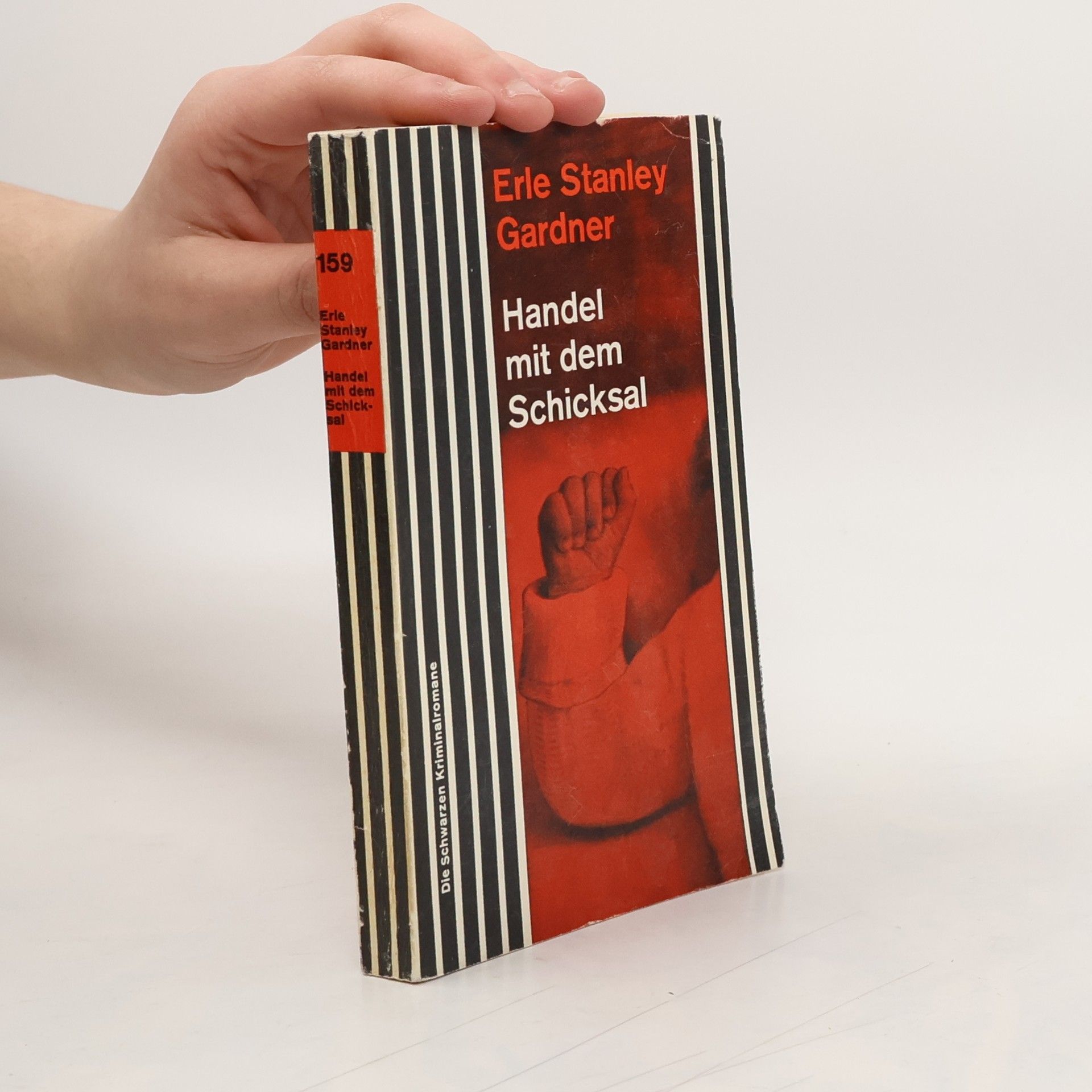 Erle Stanley Gardner Handel mit dem Schicksal