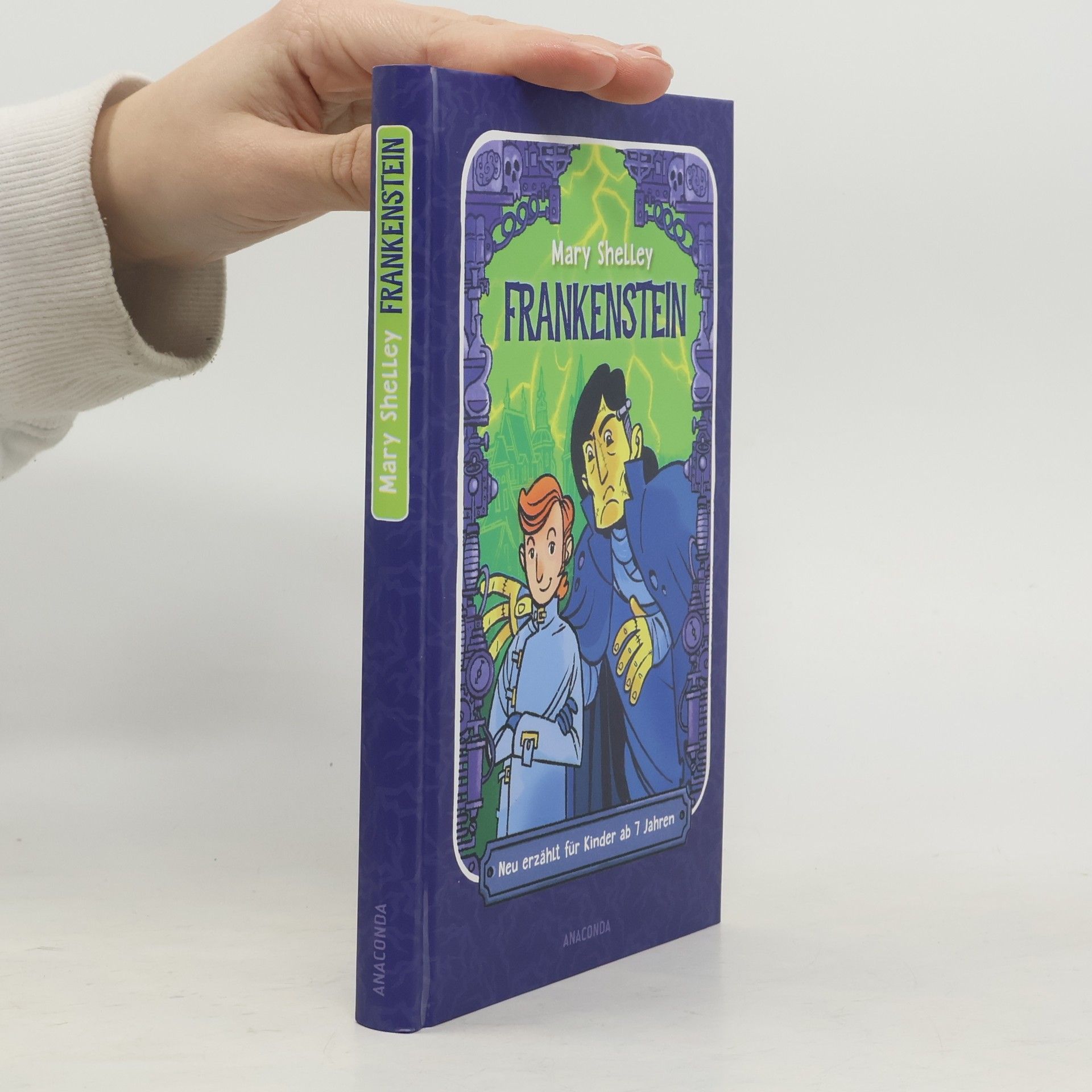 Mary W. Shelley Frankenstein. Neu erzählt für Kinder ab 7 Jahren