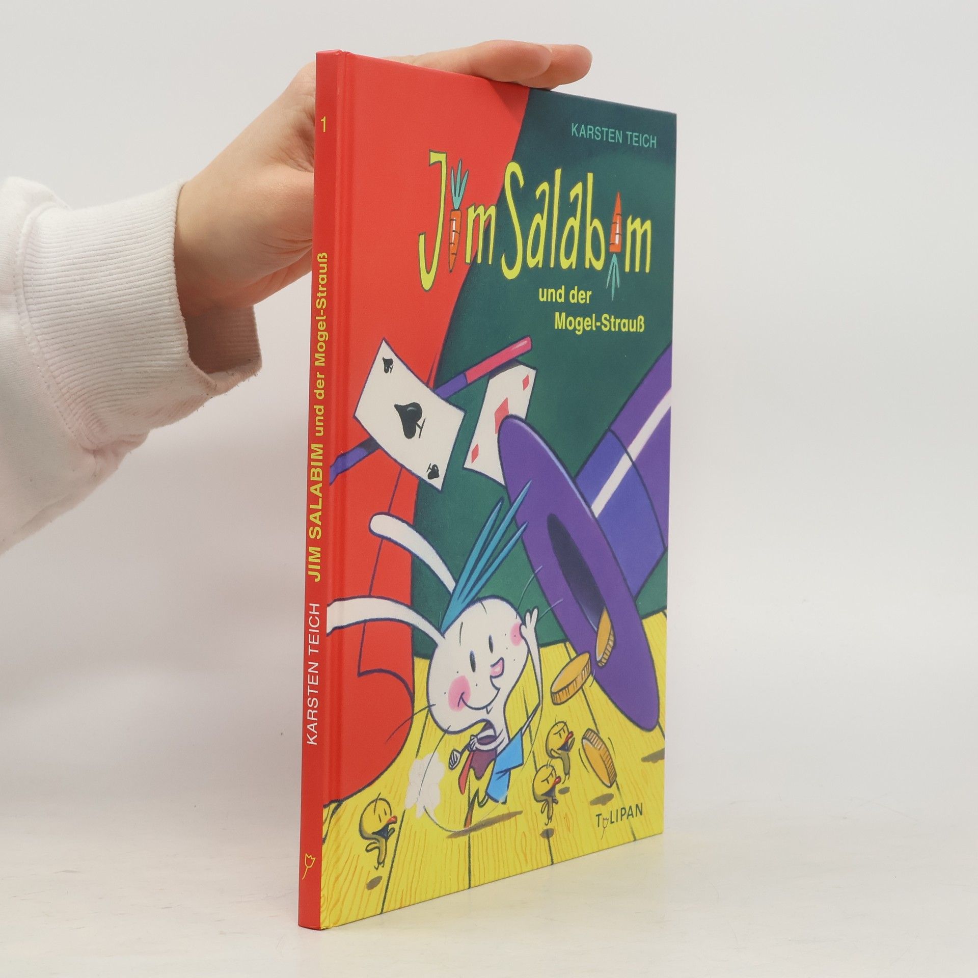 Karsten Teich Die Jim Salabim-Reihe - 1: Jim Salabim und der Mogel-Strauß