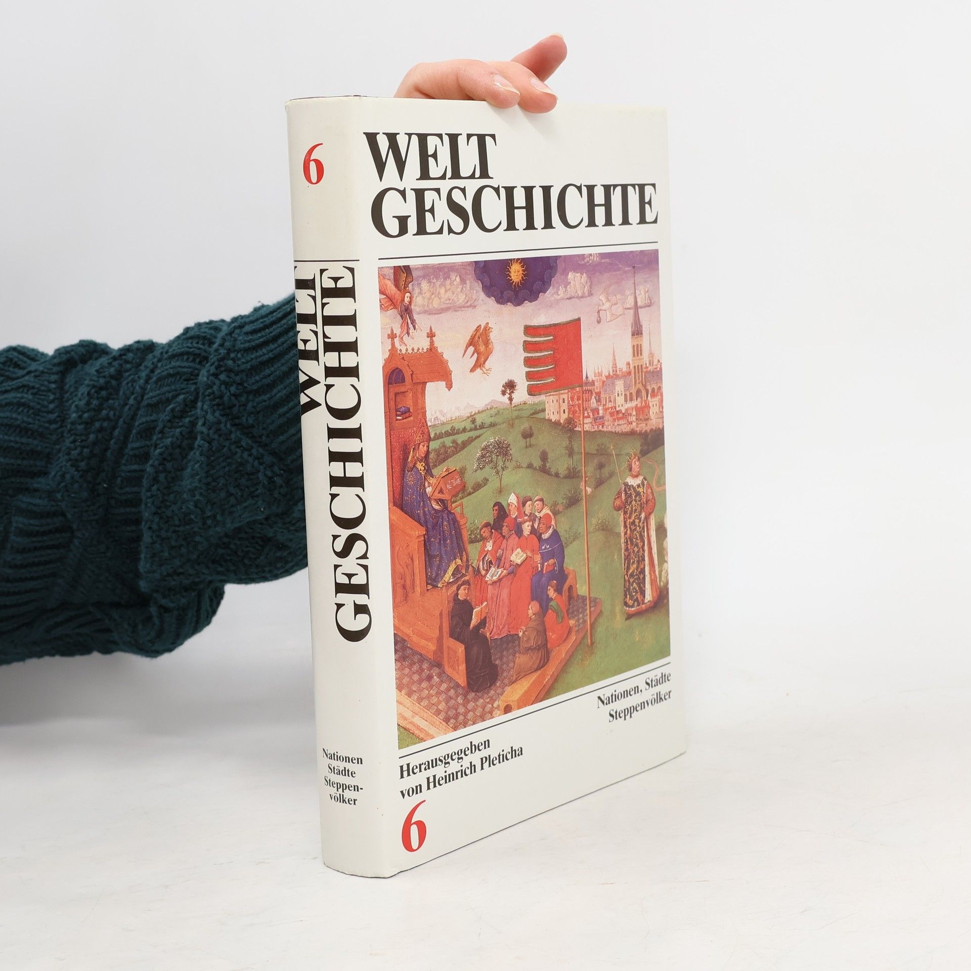 Heinrich Pleticha Weltgeschichte 6