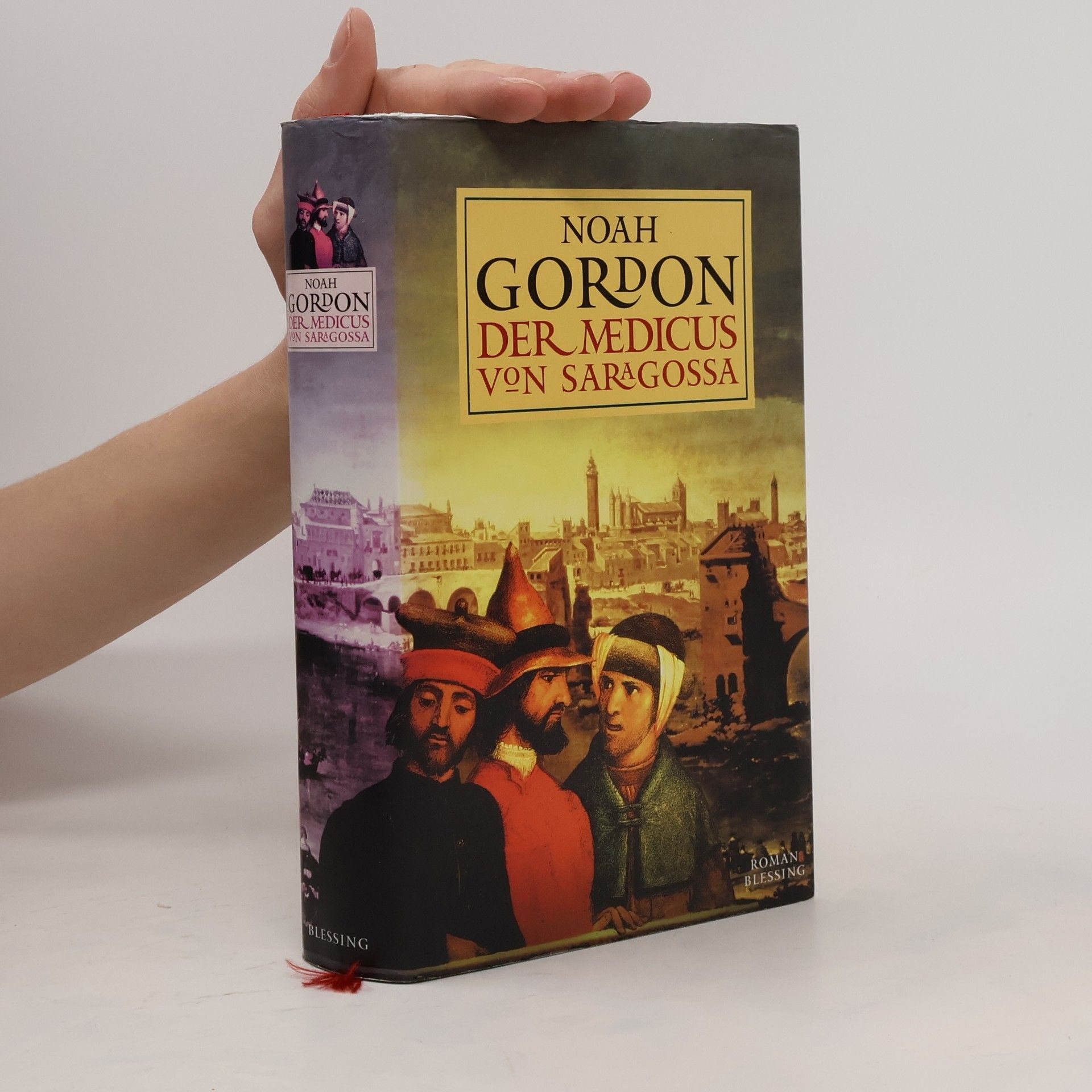 Noah Gordon Der medicus von Saragossa