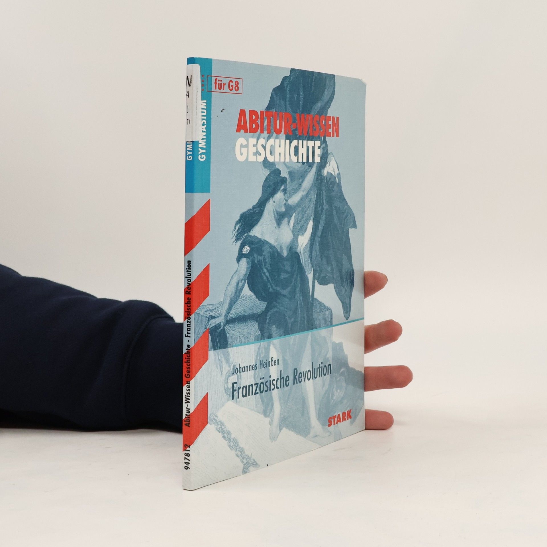 Johannes Heinßen Abitur-Wissen Geschichte für G8