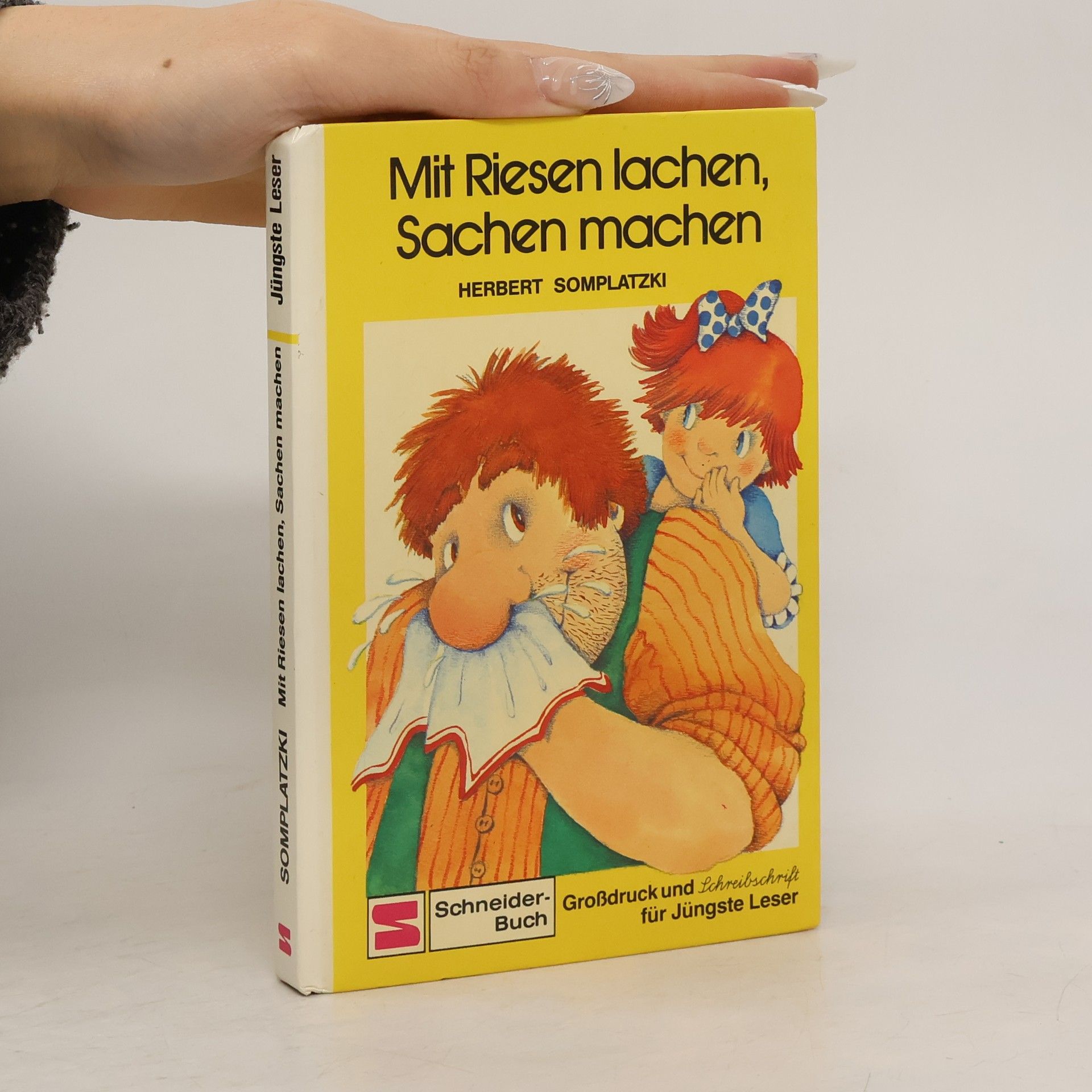 Mit Riesen lachen, Sachen machen