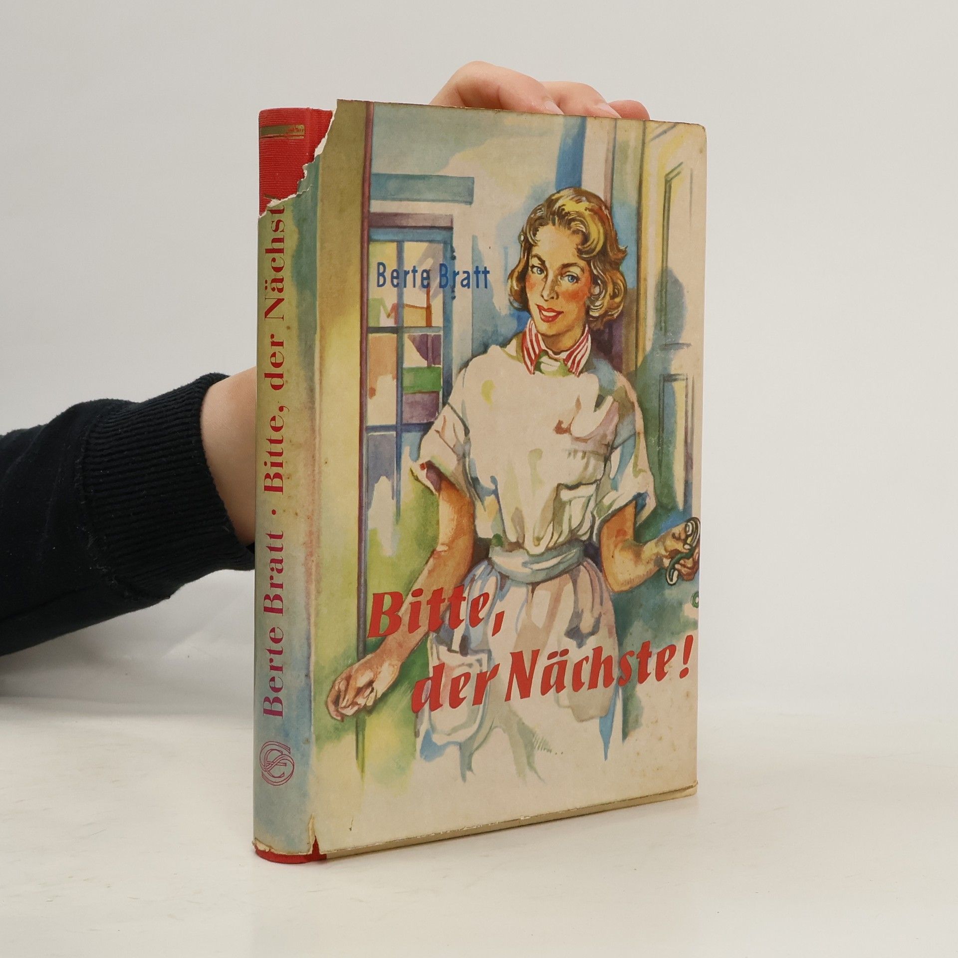 Berte Bratt Bitte, der Nächste