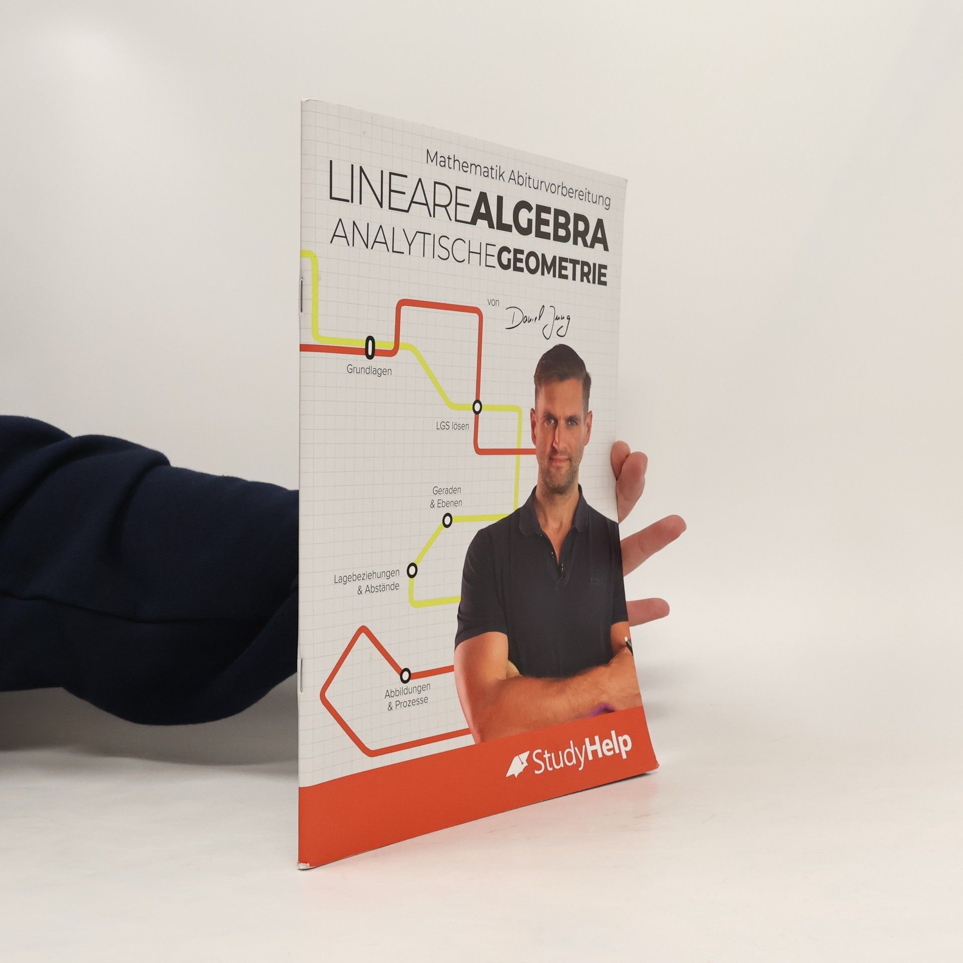 Daniel Jung Mathematik Abiturvorbereitung Lineare Algebra / Analytische Geometrie