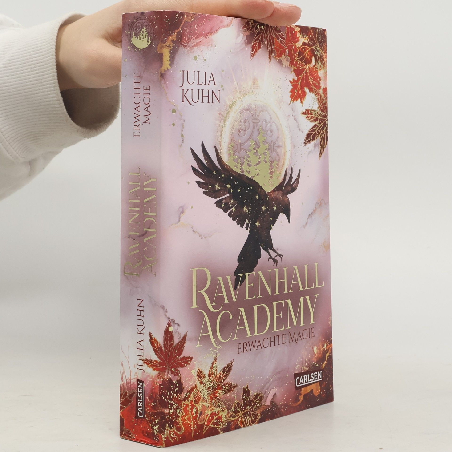 Julia Kuhn Ravenhall Academy 2: Erwachte Magie