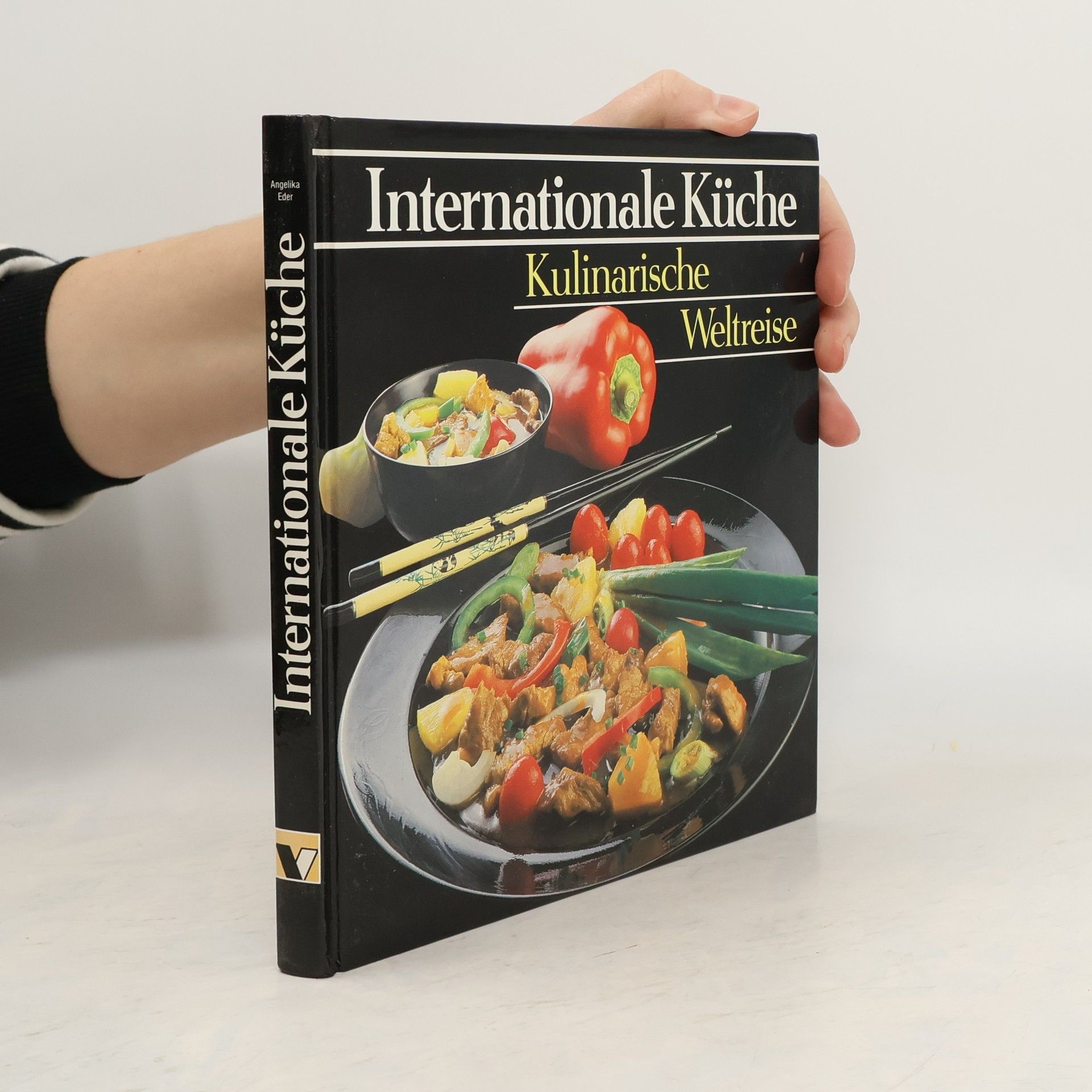 kolektiv Internationale Küche. Kulinarische Weltreise