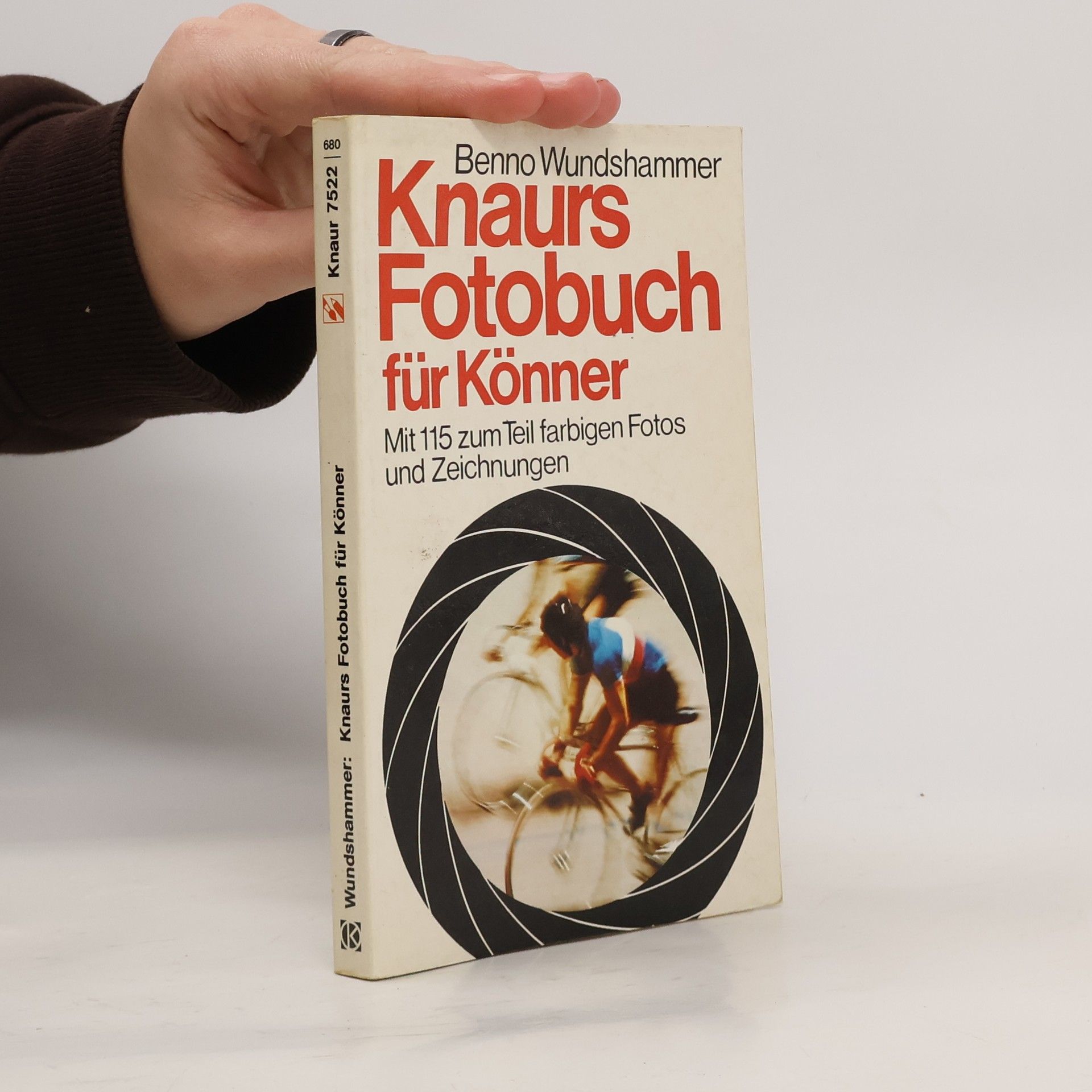 Benno Wundshammer Knaurs Fotobuch für Könner