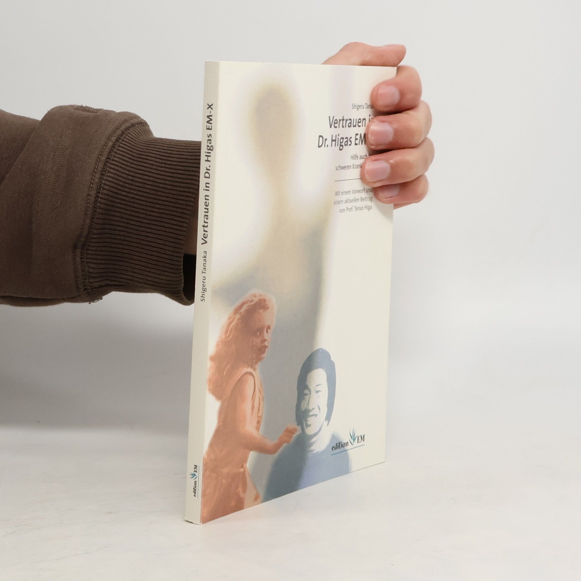 Shigeru Tanaka Vertrauen in Dr. Higas EM-X