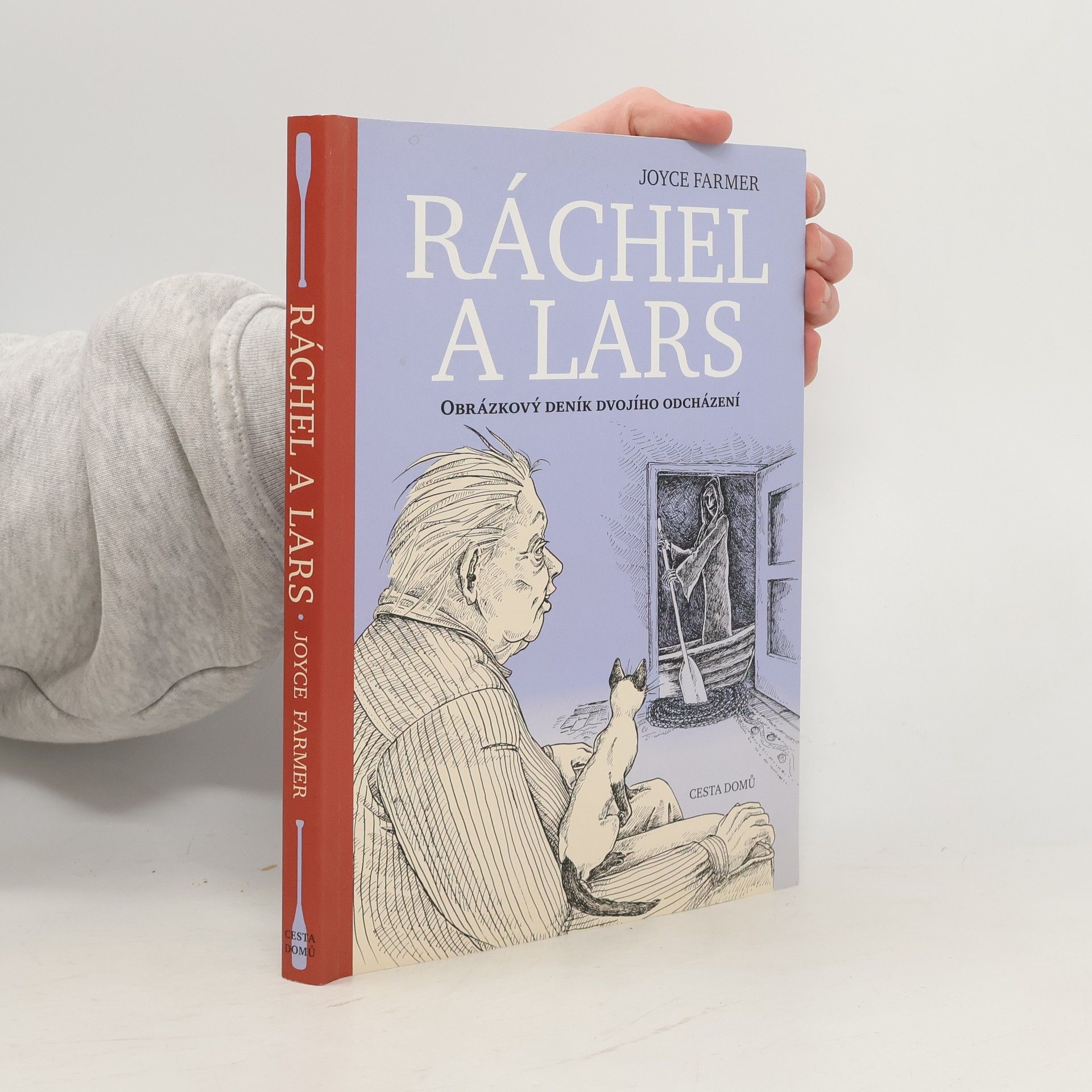 Ráchel a Lars : obrázkový deník dvojího odcházení