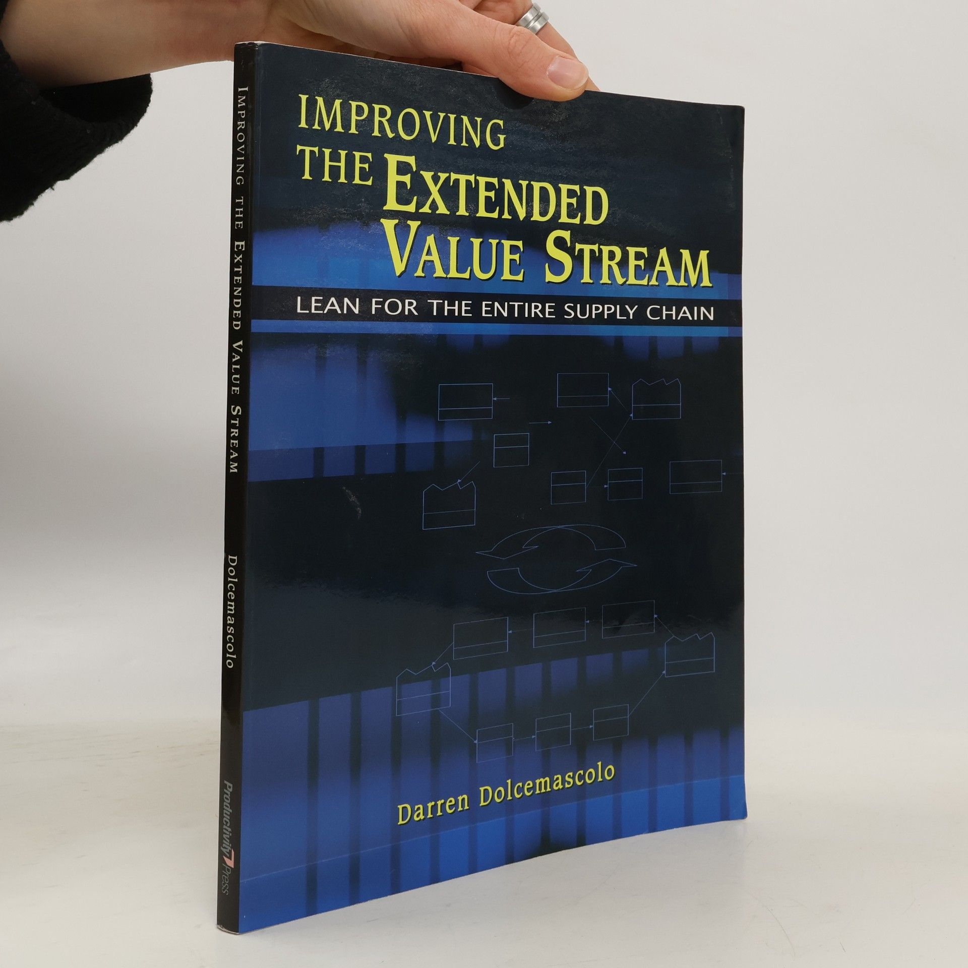 Darren Dolcemascolo Improving the Extended Value Stream