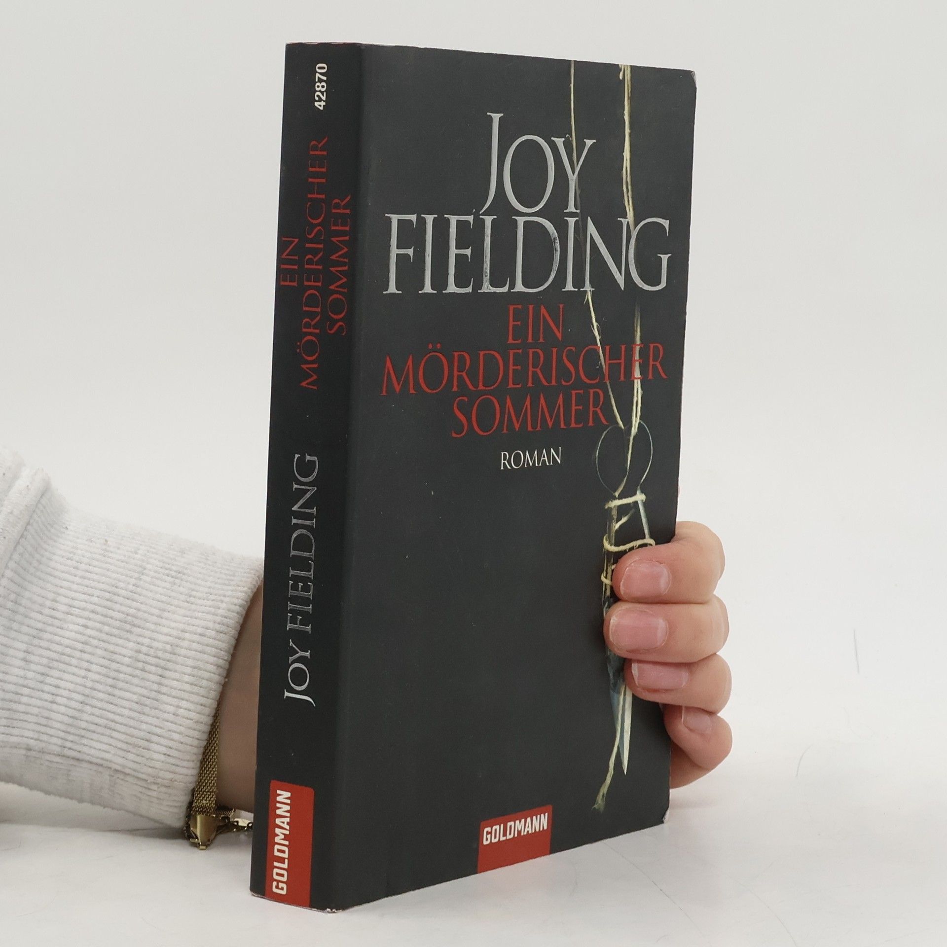 Joy Fielding Ein mörderischer Sommer