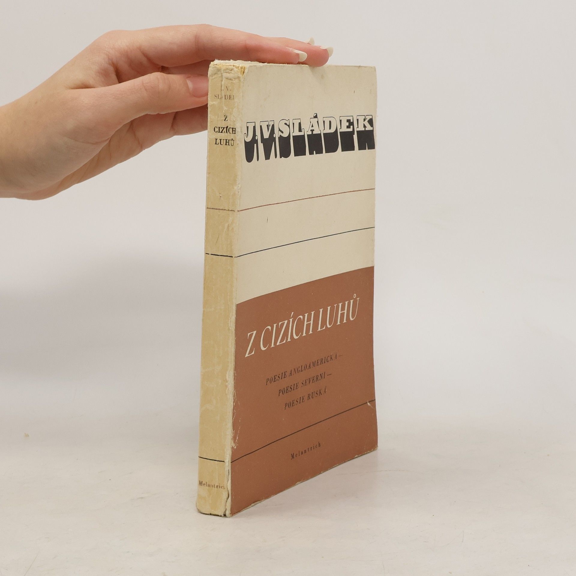 Josef Václav Sládek Z cizích luhů