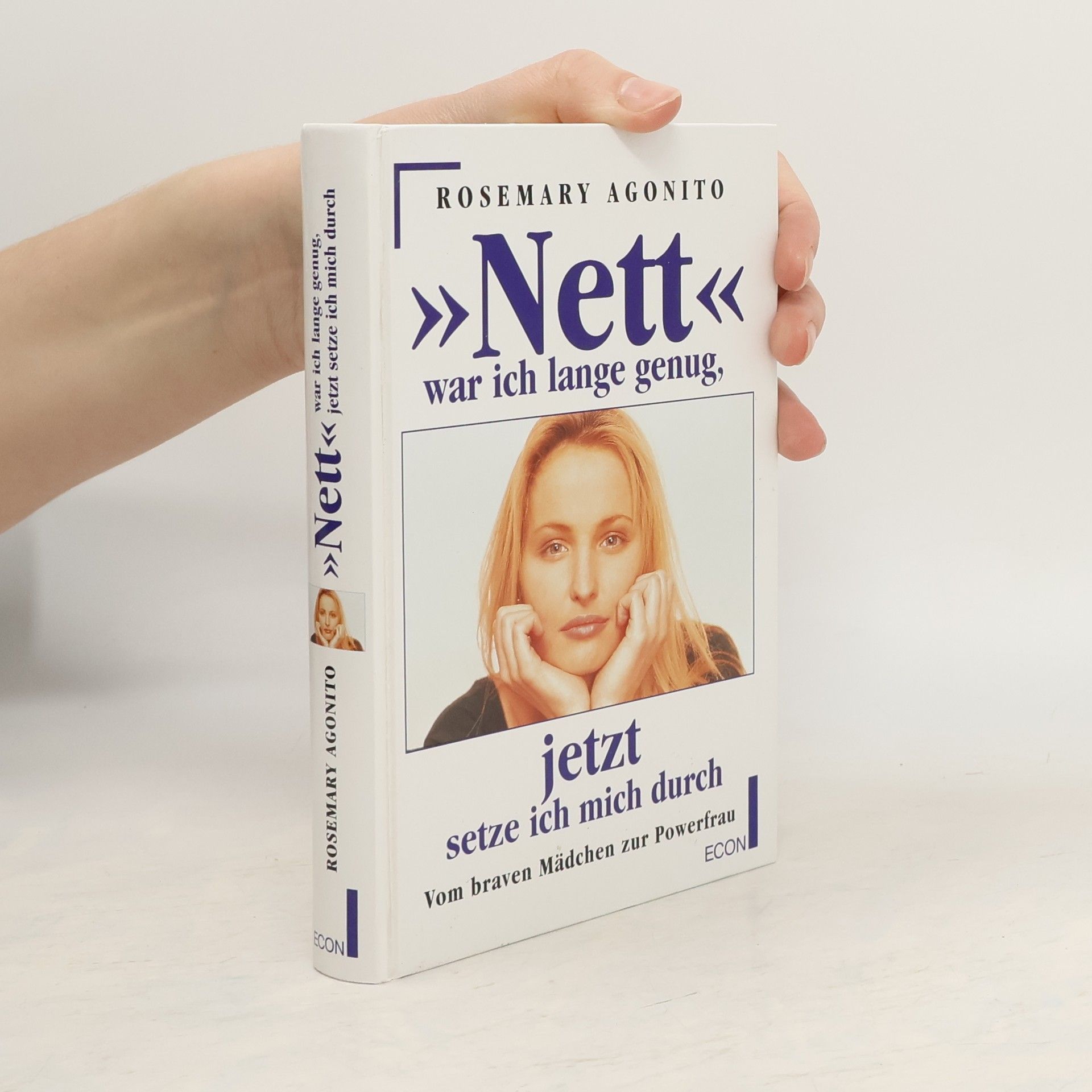 "Nett" war ich lange genug, jetzt setze ich mich durch