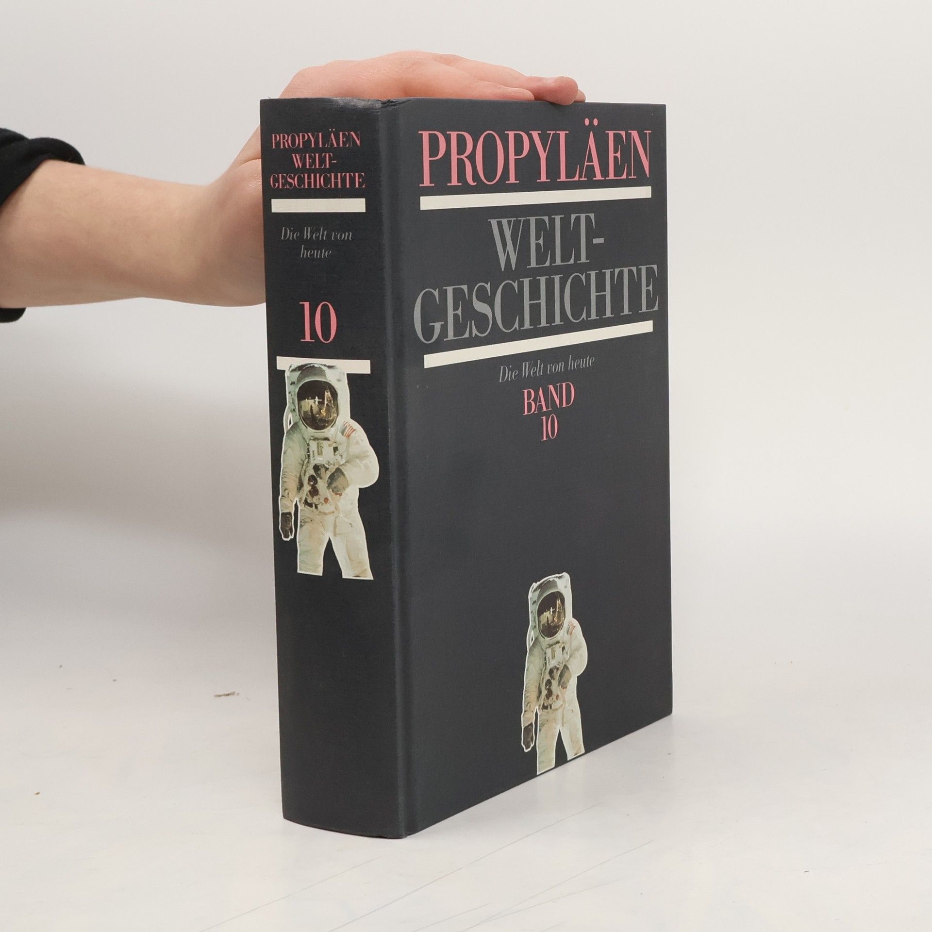 Collectif d'auteurs Propyläen Weltgeschichte 10