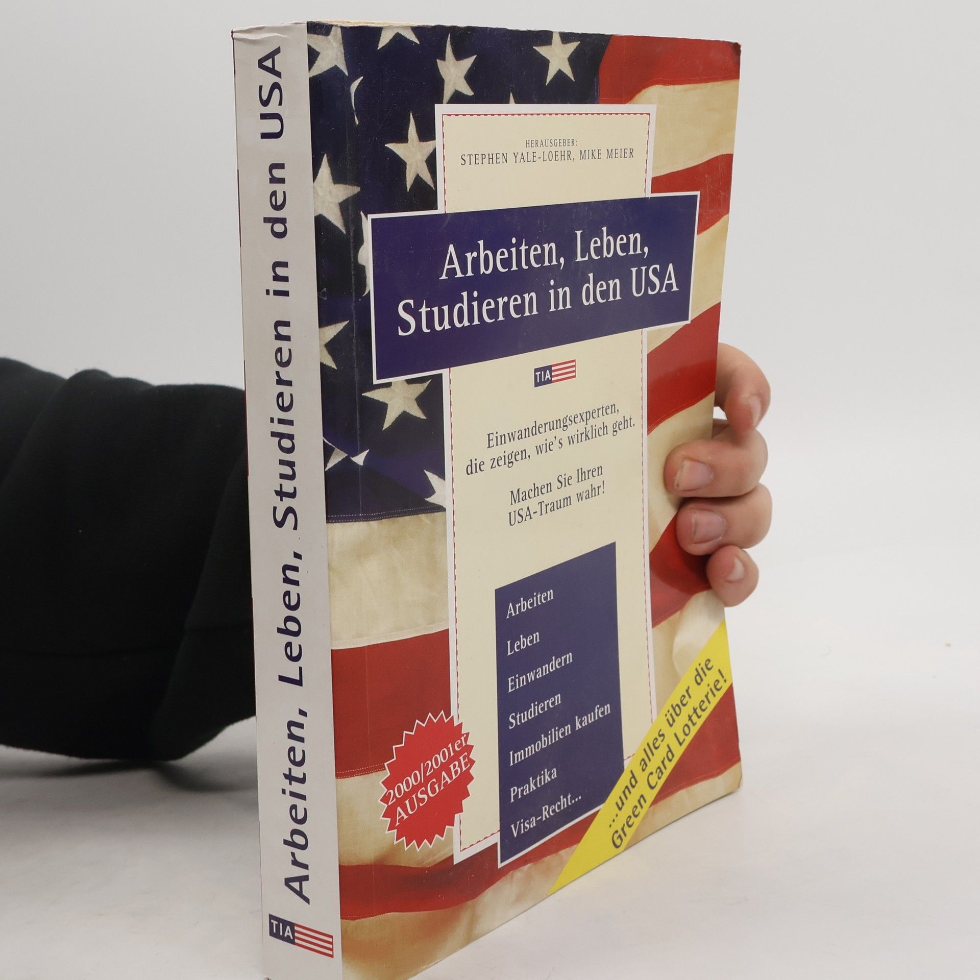 Arbeiten, Leben, Studieren in den USA