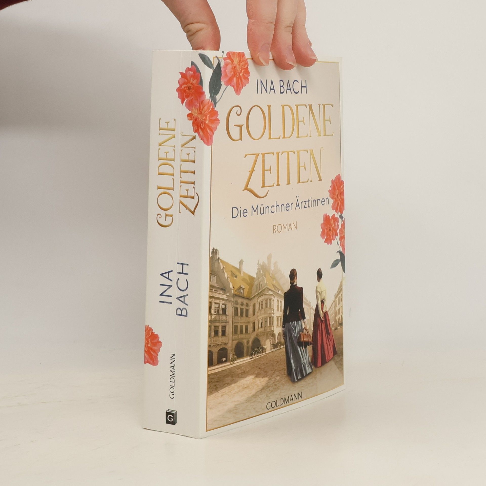 Goldene Zeiten. Die Münchner Ärztinnen