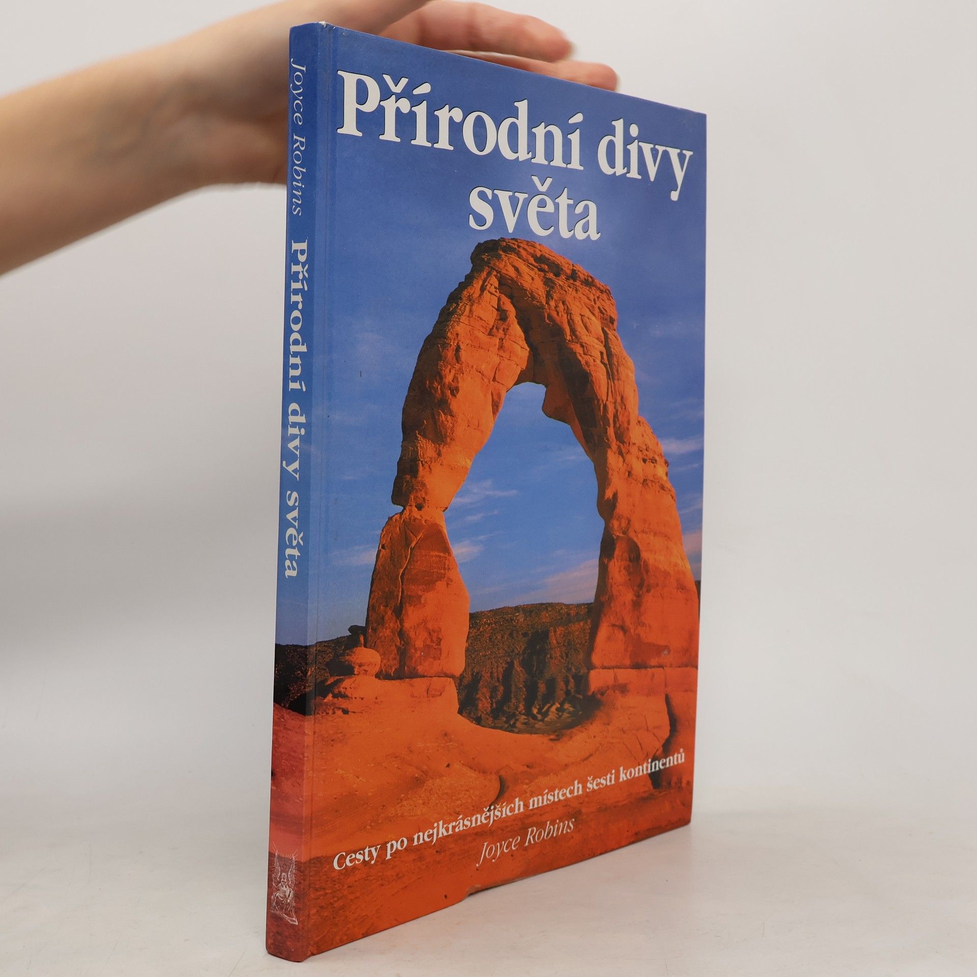 Joyce Robins Přírodní divy světa