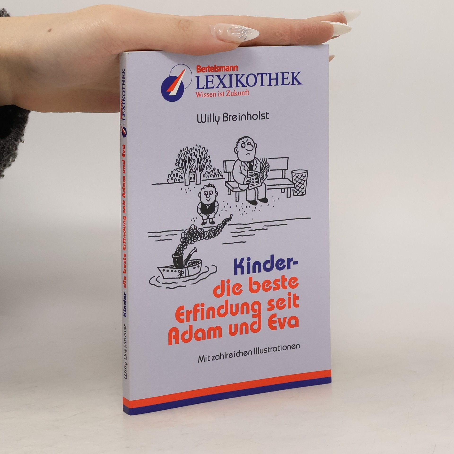 Willy Breinholst Kinder die beste Erfinfung seit Adam und Eva