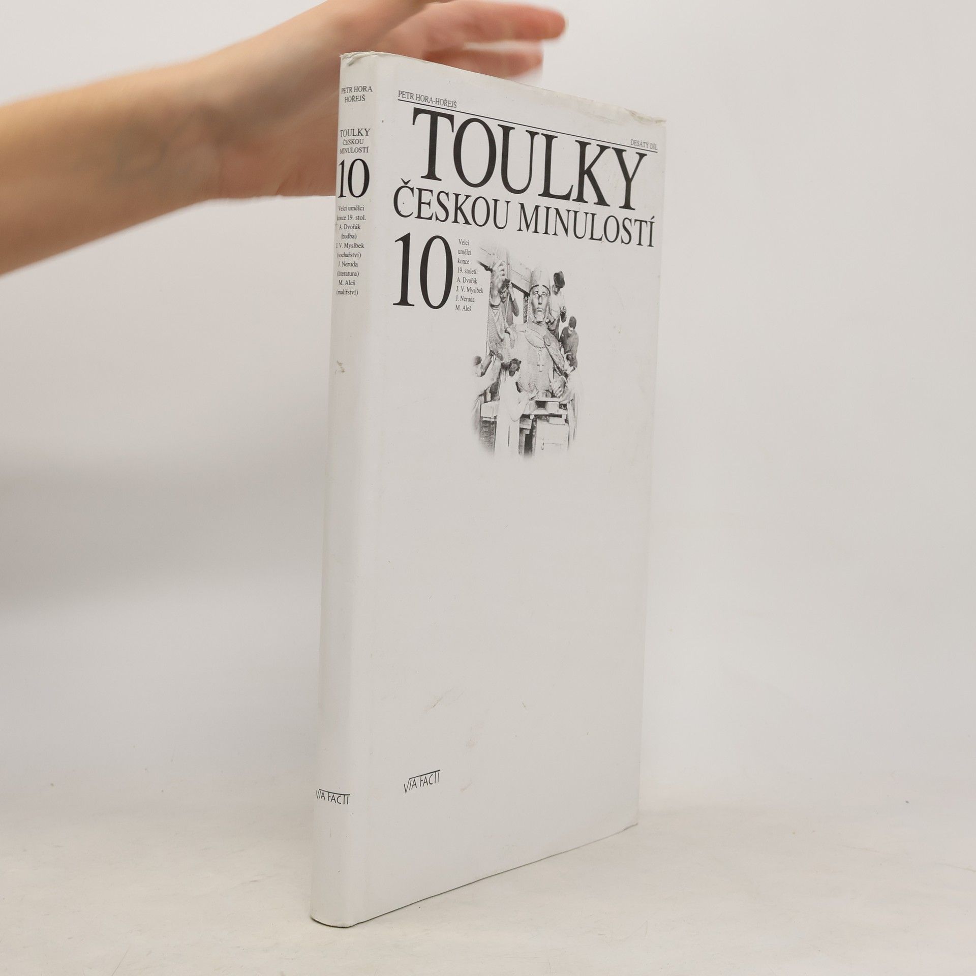 Petr Hora Hořejš Toulky českou minulostí 10