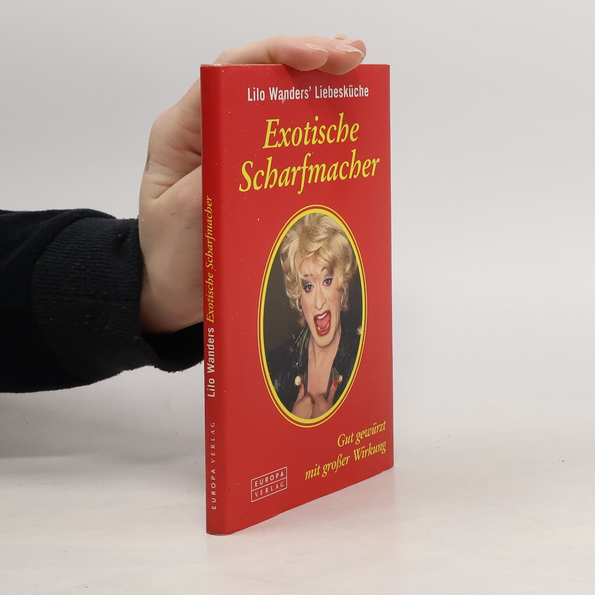 Lilo Wanders Lilo Wanders' Liebesküche: Exotische Scharfmacher