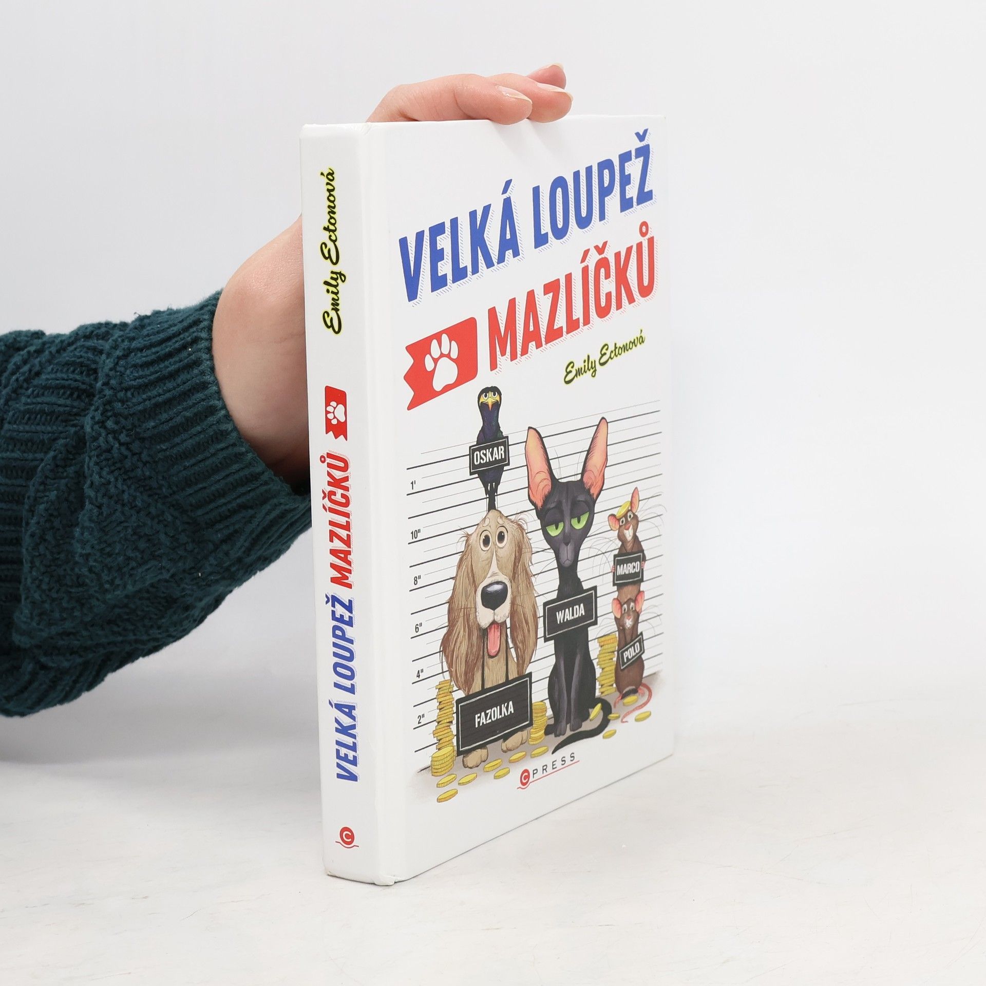 Emily Ecton Velká loupež mazlíčků