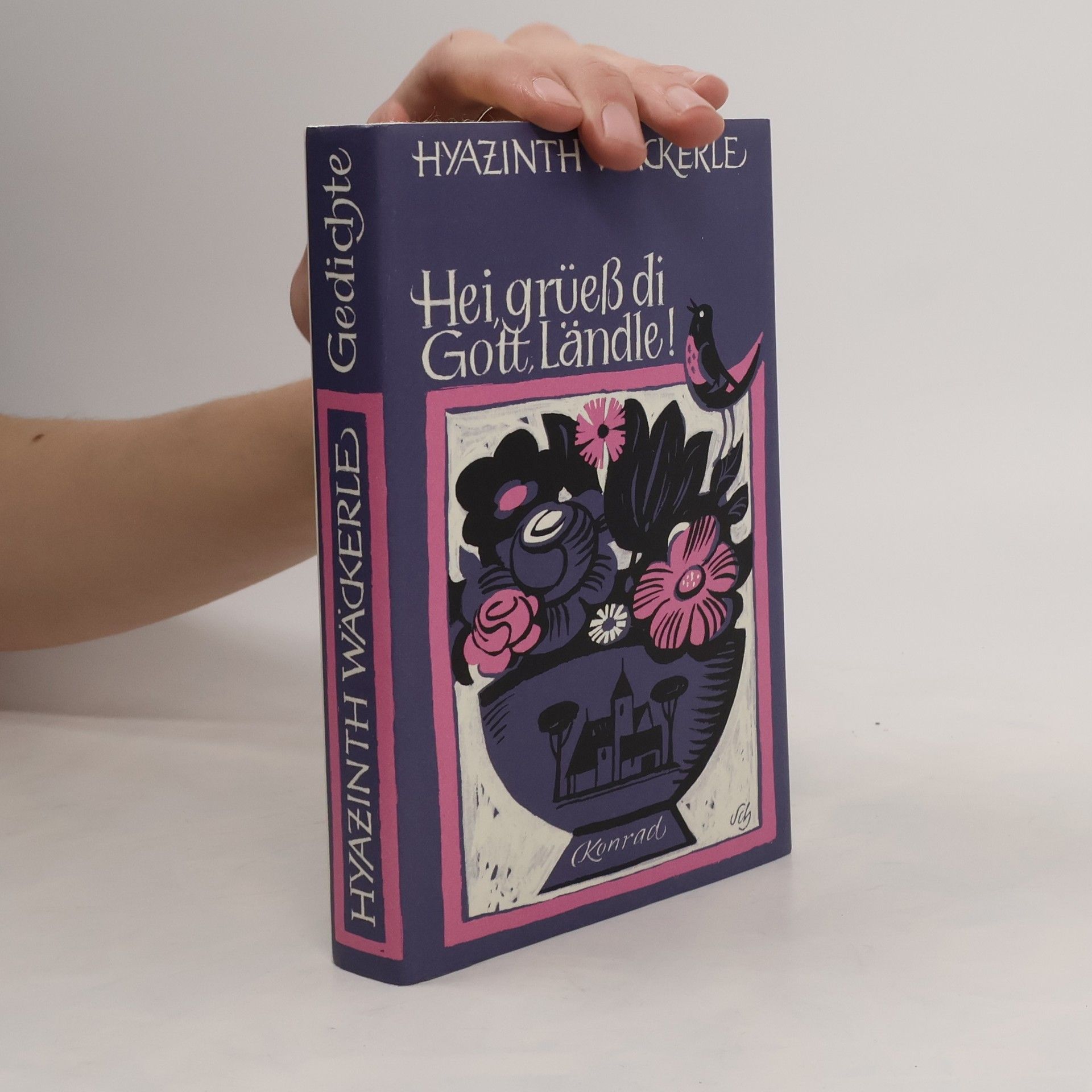 Hyazinth Wäckerle Hei, grüess di Gott, Ländle