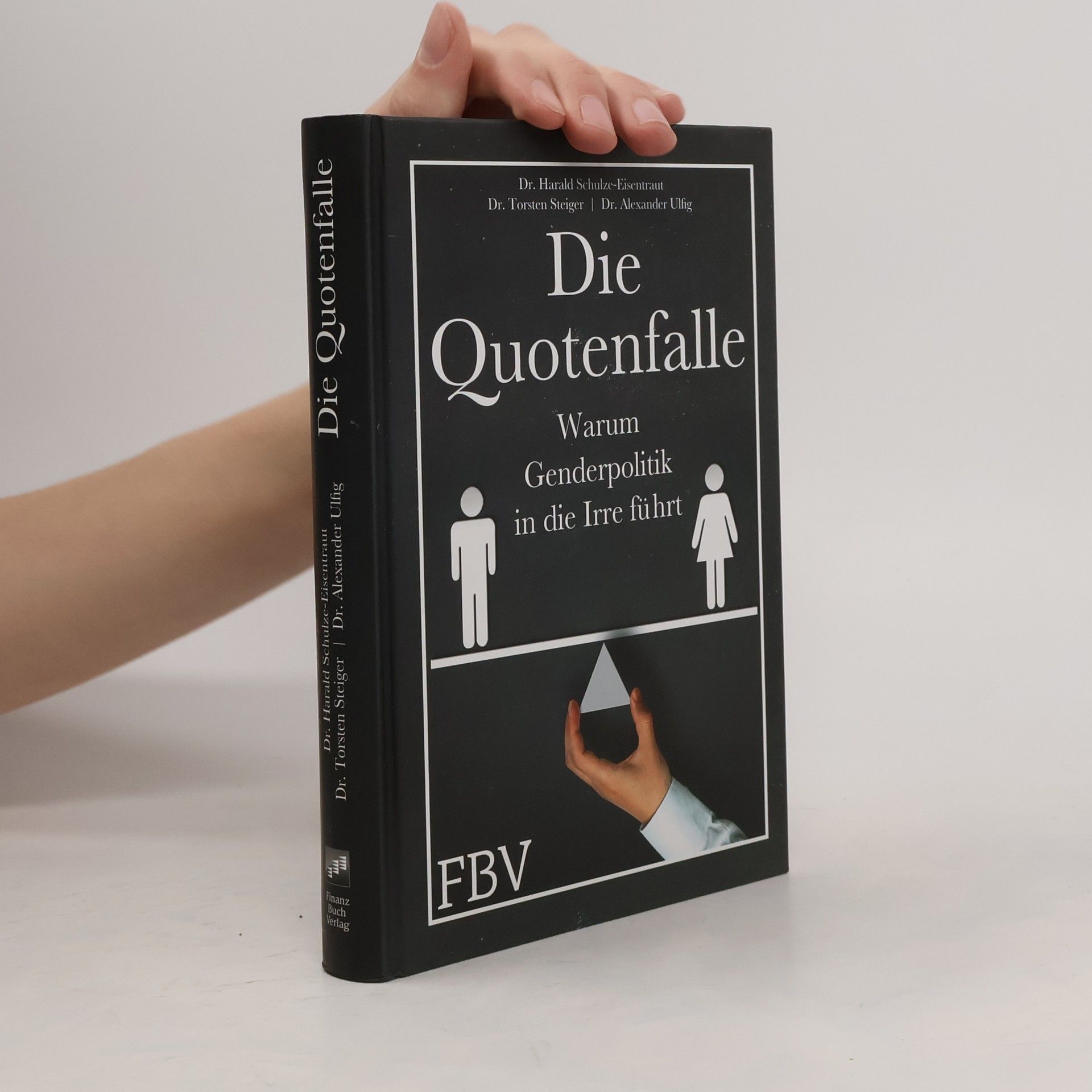 Harald Schulze-Eisentraut Die Quotenfalle