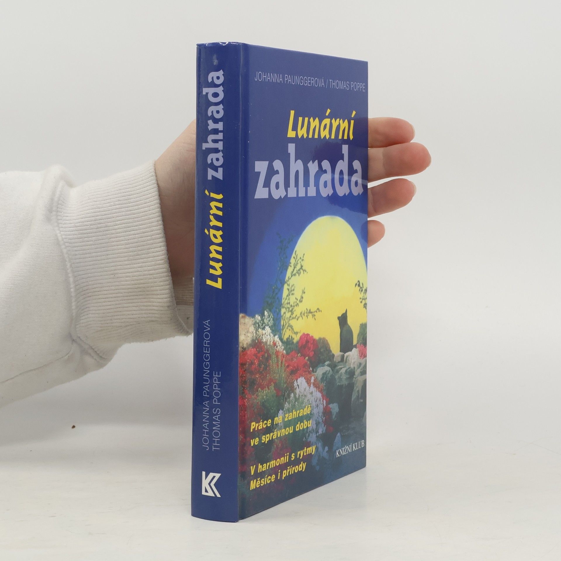 Johanna Paungger Lunární zahrada