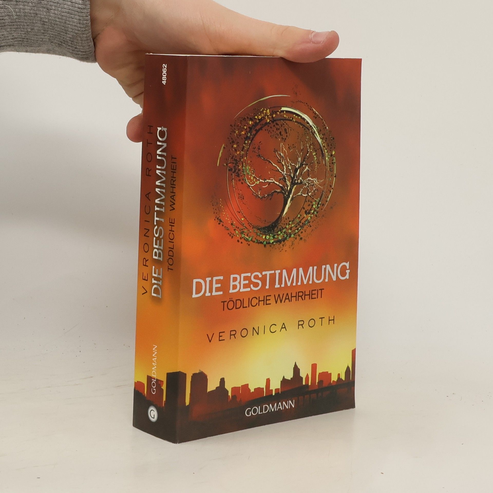 Veronica Roth Die Bestimmung. Tödliche Wahrheit