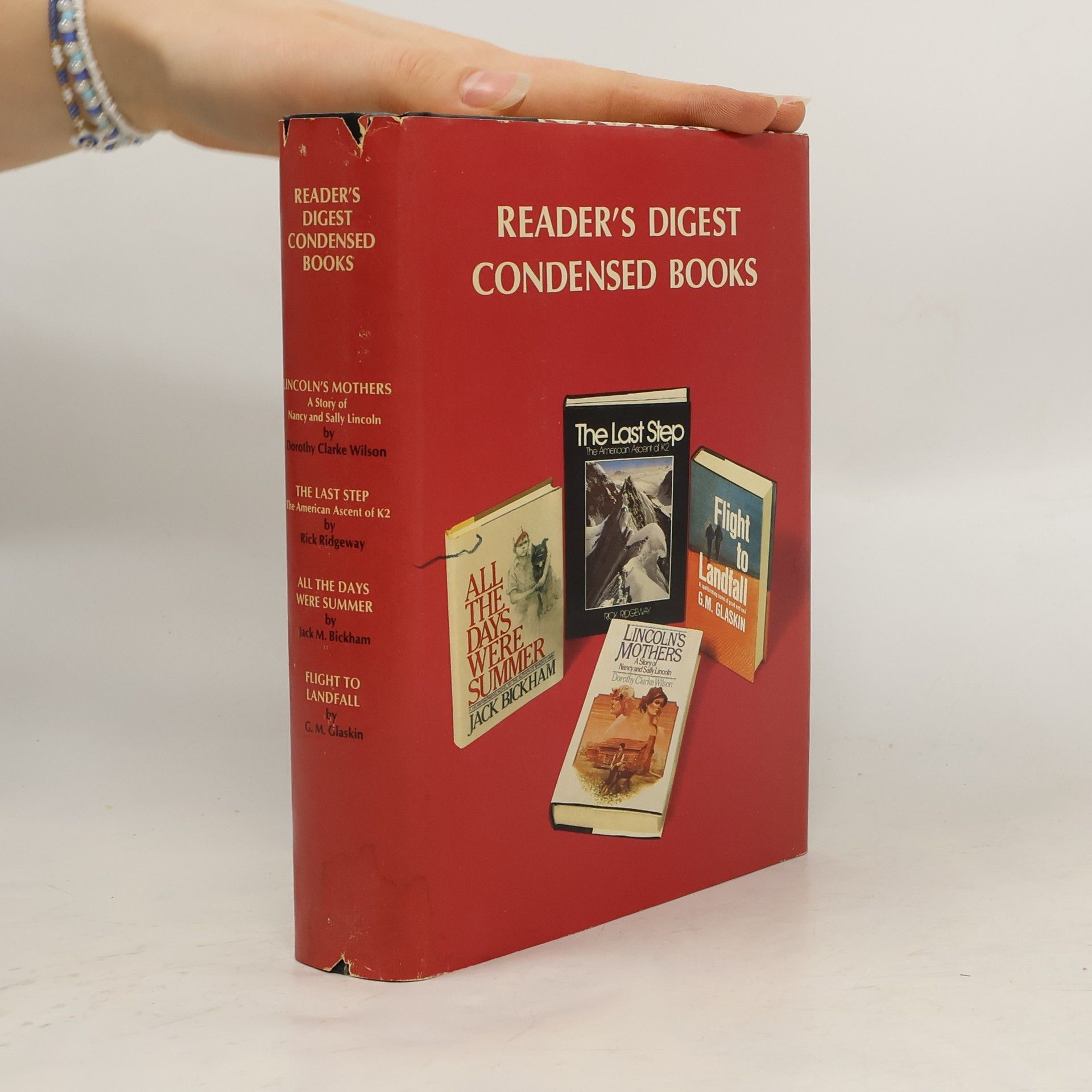 Reader's Digest Condensed Books. Lincoln's Mothers; The Last Step; All The Days Were Summer; Flight To Landfall